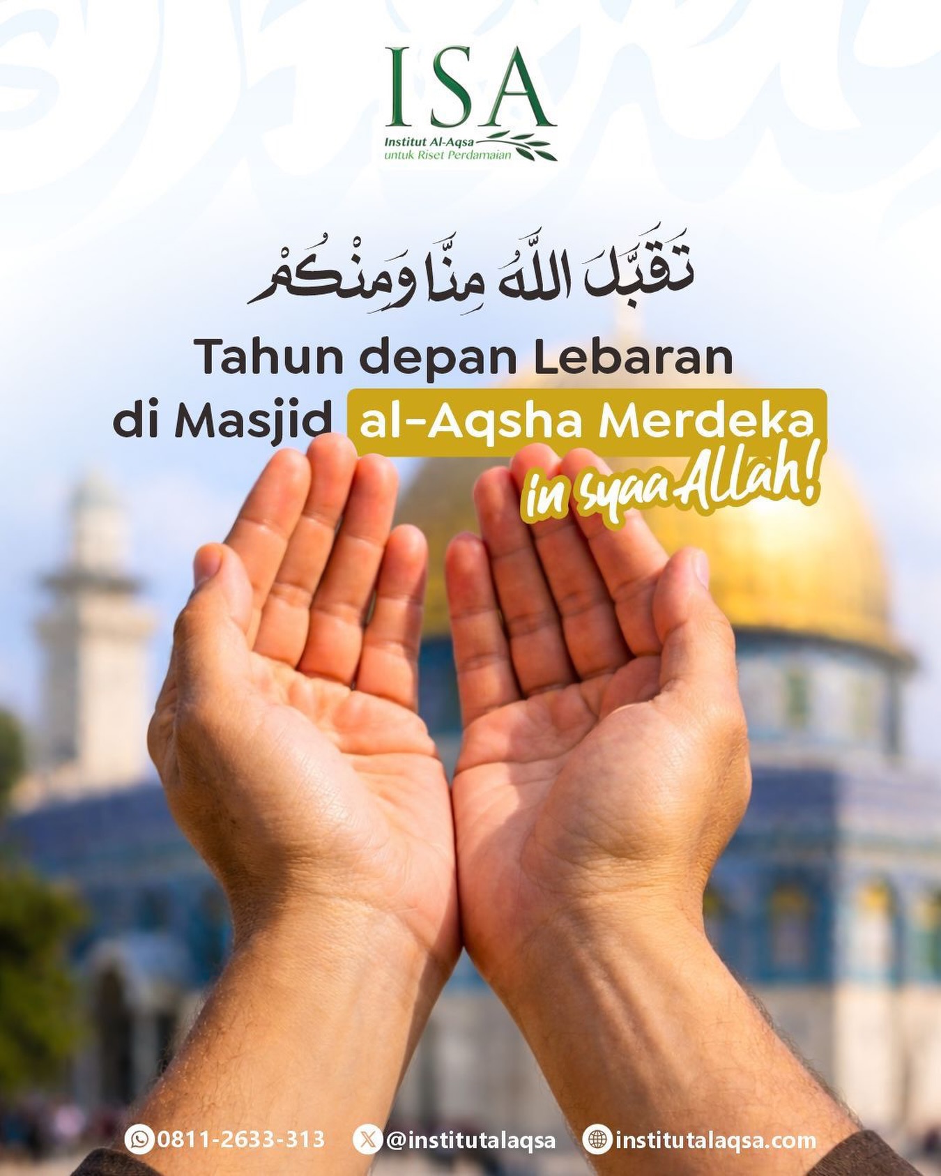 تَقَبَّلَ اللَّهُ مِنَّا وَمِنْكُمْ
Semoga Allah menerima seluruh amal ibadah dan perjuangan kita.
Semoga tahun depan kita dapat salat di Masjidil Aqsha yang merdeka, in syaa Allah, sebagaimana salat Idulfitri pertama Shalahuddin Al-Ayyubi dan kaum Muslimin setelah fath Baitul Maqdis pada Rajab 583 H (1187 M), saat Al-Aqsha disucikan dan dihidupkan sebagai tanda kemuliaan dan kembalinya ‘izzah ummat Islam.
@institutalaqsa