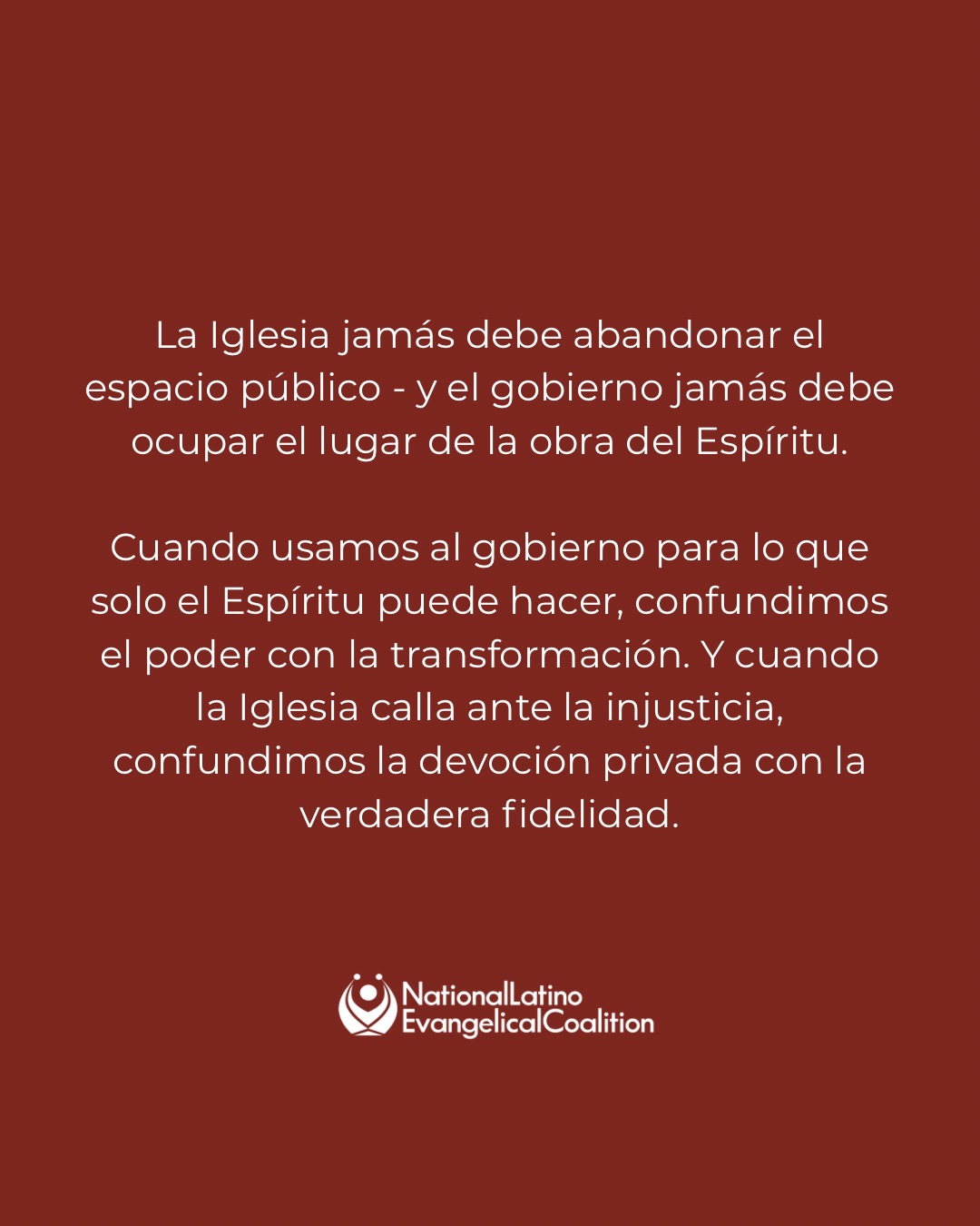 “La Iglesia jamás debe abandonar el espacio público - y el gobierno jamás debe ocupar el lugar de la obra del Espíritu.
Cuando usamos al gobierno para lo que solo el Espíritu puede hacer, confundimos el poder con la transformación. Y cuando la Iglesia calla ante la injusticia, confundimos la devoción privada con la verdadera fidelidad.”
———
“The Church must never abandon the public square - and the government must never replace the work of the Spirit.
When we use government for what only the Spirit can do, we confuse power with transformation. And when the Church stays silent in the face of injustice, we mistake private devotion for public faithfulness.”
#Nalecorg #nalecvoices #FaithfulWitness #WearenotaMonolith #WeareaMultitude