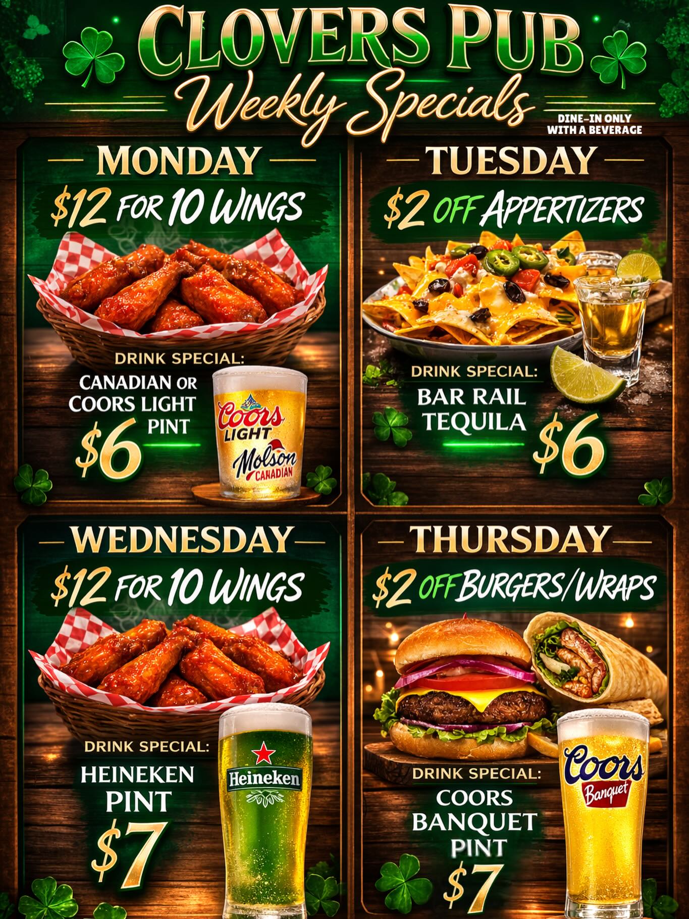 Your game plan for the week starts here 🍻
Whether you’re craving a mountain of wings or a cold pint to kick off the week, we’ve got your seat saved. Check out our lineup of daily deals 🍀
Grab your family, round up the crew, and head to Clovers Pub! 🍀🍻
#CloversPub #PubLife #WeeklyDeals #WingSpecial #BurgerNight
