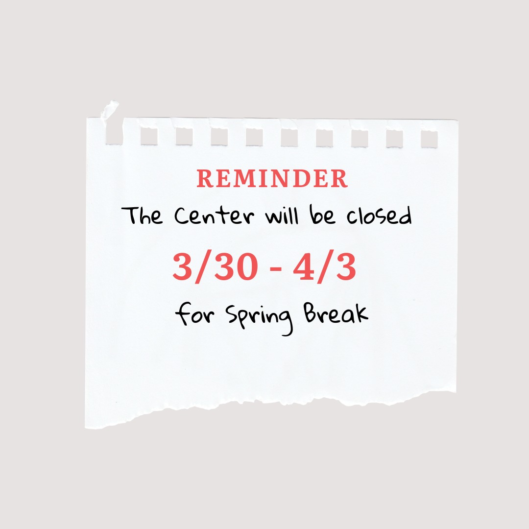 The Center for Creative Arts will be closed next week 3/30-4/3 for Spring Break. All classes will resume on Monday April 6th. Wishing you a safe and relaxing break!