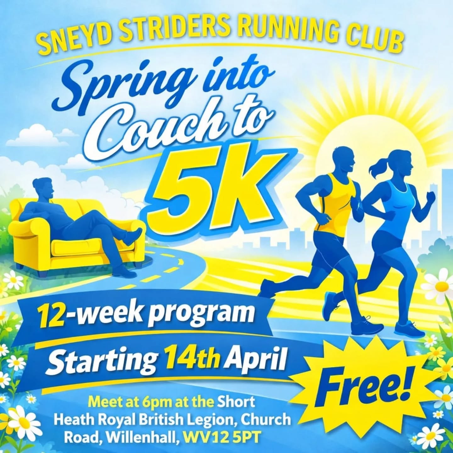 Ready to get moving this spring? 🌼
Join Sneyd Striders’ Couch to 5K — a friendly 12-week program starting 14th April.
Build your fitness, meet new people, and go from couch to 5K with expert support every step of the way.
📍 6pm at Short Heath Royal British Legion, Willenhall
💸 FREE!