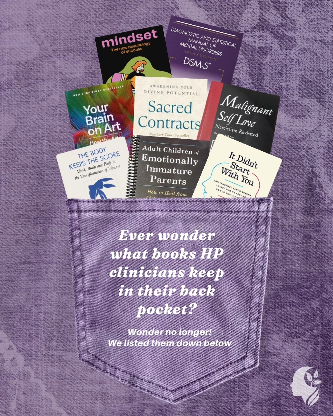 We asked the Healing Pathways’ team to tell us what books they find themselves referencing most often in their roles as therapists, this is what they said:
Lauren Lia, LCSW ✴The DSM
Mary Sarah Agliotta, LPC ✴‘Malignant Self-Love’ by Sam Vaknin and ‘Sacred Contracts’ by Caroline Myss
Sheila Reinoso-Jimenez, LPC, ACS, and Ashley Delaney, NCC, LAC, ATR-P ✴‘Adult Children of Emotionally Immature Parents’ by Lindsay Gibson& ‘It Didn’t Start With You’ by Mark Wolynn
Victoria Russell, LAC ✴ Mindset: ‘The New Psychology of Success’ by Carol Dweck
Brianna O’Mara, LCSW ✴ ‘The Body Keeps the Score’ by Bessel van der Kolk
Patricia Varela, ATR-BC, LPAT, LSW ✴ ‘Your Brain on Art’ by Ivy Ross and Susan Magsamen
Comment down below your go to book for when you need guidance!
#TherapyBooks #BookTherapy #EMDR #TheBodyKeepsTheScore #EmotionallyImmatureParents #dsm