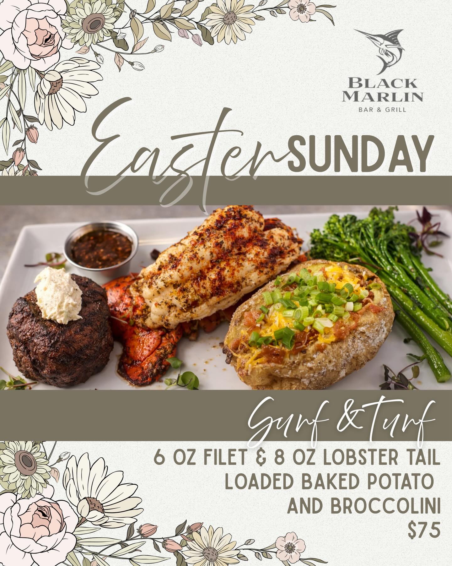 Celebrate Easter Sunday at Black Marlin.
Open for brunch from 11 am–2 pm and dinner from 5 pm–9 pm, with our special available all day:
Surf & Turf
6 oz filet and 8 oz lobster tail
Loaded baked potato and broccolini — $75
Gather, relax, and enjoy a holiday meal done right. Reservations recommended.
BlackMarlinPA.com
#EasterSunday #CorpusChristiEats #SurfAndTurf #Brunch #DinnerPlans BlackMarlin HolidayDining
