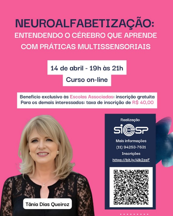 Formação em Neuroalfabetização: entendendo o cérebro que aprende com práticas multissensoriais.
📅Data: 14 de abril de 2026
🕑Horário: 19h às 21h
💻 Formato on-line (Google Meet)
📢 Gratuito para escola associada ou demais interessados: R$ 40,00
📞 Tel: (11) 94253-7631
🔗 Inscreva-se já: https://bit.ly/4uqkGnq