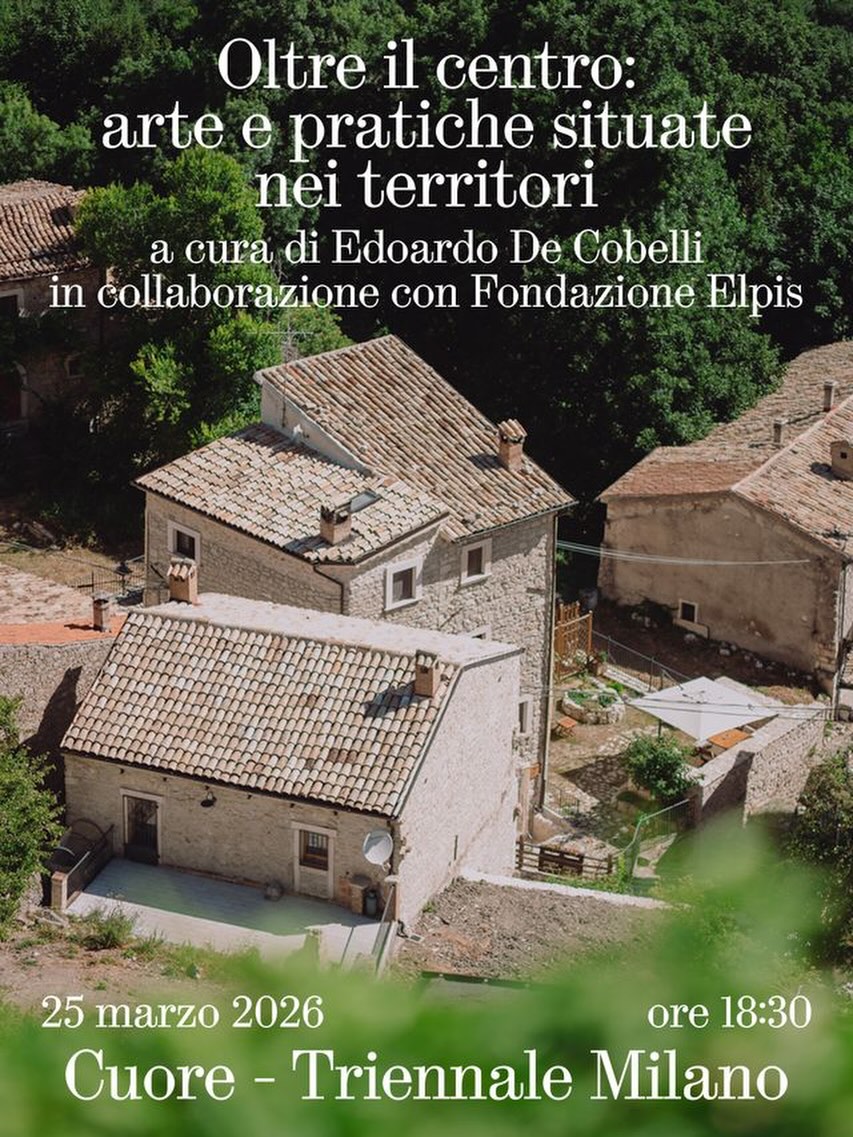 “Oltre il centro: arte e pratiche situate nei territori”
25 marzo 2026, ore 18.30
@triennalemilano, Cuore
Un incontro dedicato alle pratiche artistiche che operano fuori dai centri, tra nuove geografie e forme di relazione con i territori.
Con @gamec_bergamo, @museo_montagna, @inruins____, @habitattt.it, @r_o_b_i_d_a e @unaboccatadarte
Registrazione gratuita — link in bio
A cura di @e_decobelli
in collaborazione con @fondazioneelpis