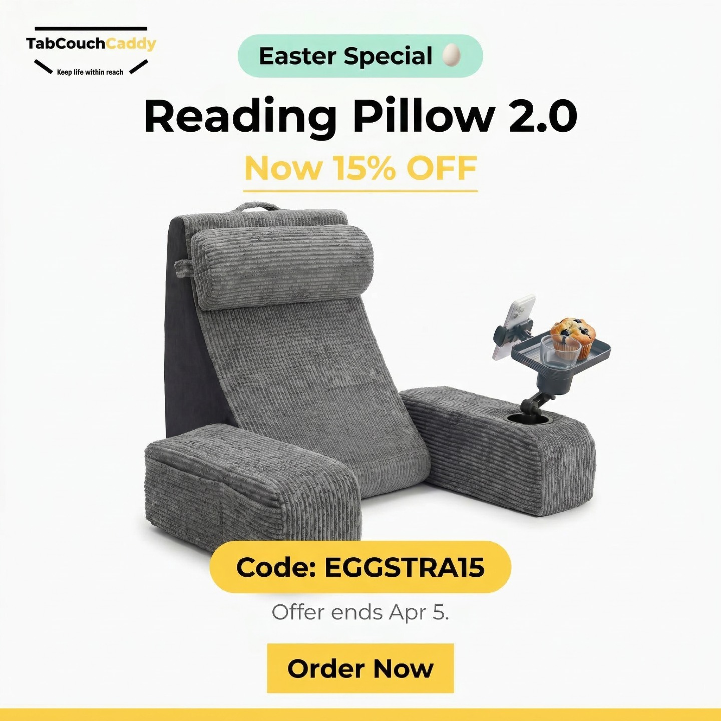 🐣 Upgrade your comfort this Easter!
Meet the Reading Pillow 2.0 — detachable armrests, adjustable cup tray, phone holder, and total back support. Everything you need for the perfect relaxation setup. 🛋️📱☕
This Easter, treat yourself to the upgrade you've been waiting for.
🥚 Use code EGGSTRA15 for 15% OFF
🗓️ Sale ends April 5 — don't wait!
👉 Shop now: https://linktr.ee/tabcouchcaddy
#TabCouchCaddy #EasterSale #ReadingPillow2 #EasterDeals #EGGSTRA15 #KeepLifeWithinReach