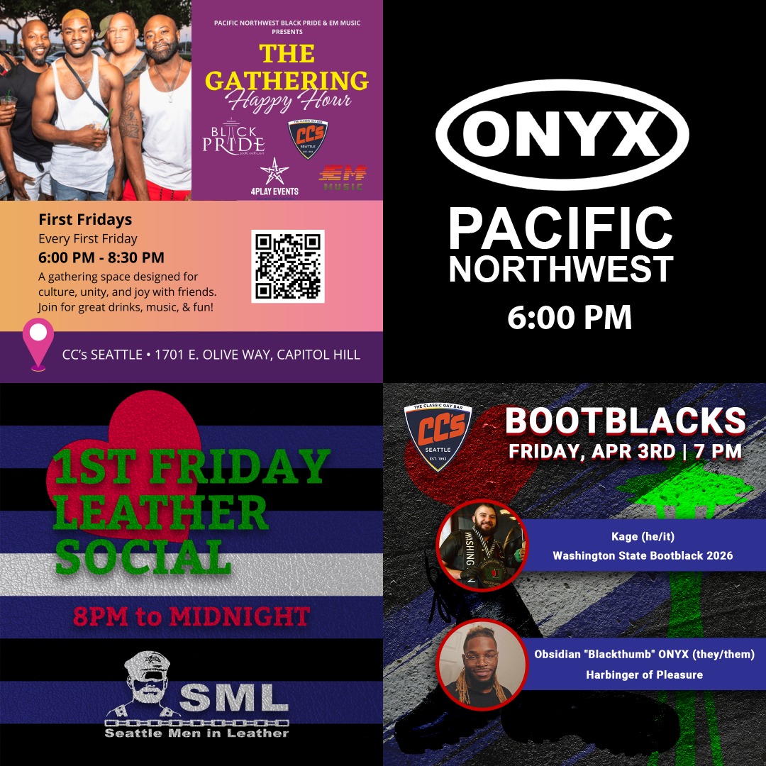 Tonight is First Friday! Come out and socialize with the community.
6:00PM Pacific Northwest Black Pride - The Gathering.
6:00PM ONYX Pacific Northwest - Seattle Bar Night
7:00PM Bootblacks - Kage & Obsidian
8:00PM Seattle Men in Leather - 1st Friday Social
Bootblack Bios:
Obsidian "Blackthumb" ONYX (they/them):
A native Seattleite, an enthusiast of sensual massage, and newfound bootblack. They are a brother of ONYX NW, on the leadership committee of Pleasure Hole and attends massage therapy school to better their craft and build a career. When they're not servicing or attending school, you can expect to find them practicing new recipes for meals and baked treats, as well as gaming, reading comics, and sketching all things nerdy.
Kage 'The Khaotic Bootblack" (he/it):
Kage (Washington State Bootblack 2026) aka Khaotic is a Bootblack who blushes beautifully and bites if you ask nicely. He identifies as a service switch, sadomasochist, research switch and he is a proficient leather worker and amateur aerialist. His knees have been on the floor working the Bootblack stands for the past year. Kage flags black, grey, and houndstooth on both sides. Find him at the stands and let him care for your Leathers!