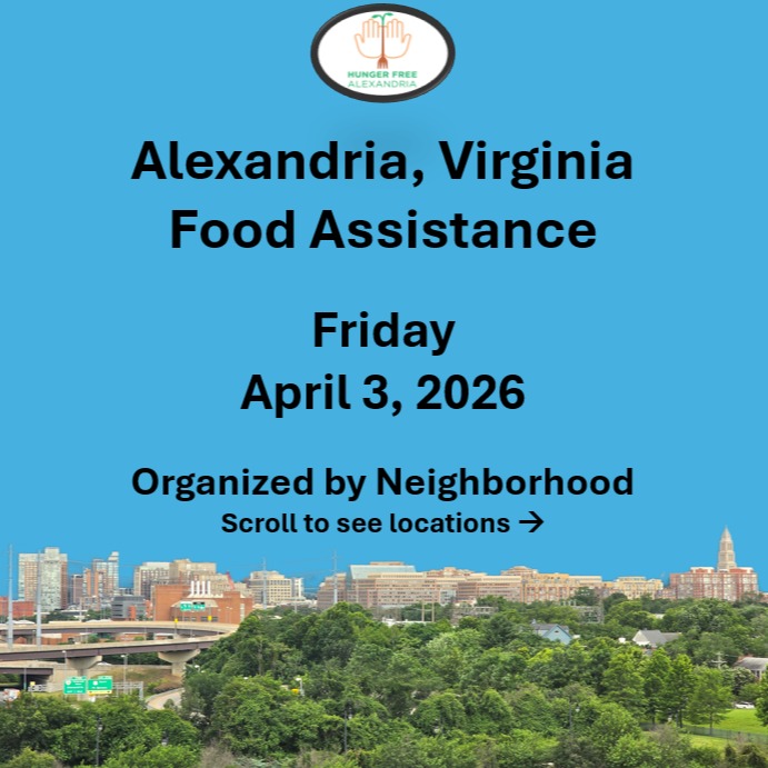 On Friday, April 3, 2026, here are open locations in Alexandria, VA for food assistance, organized by neighborhood. Everybody deserves to eat. #help #finding #food #alexandriava