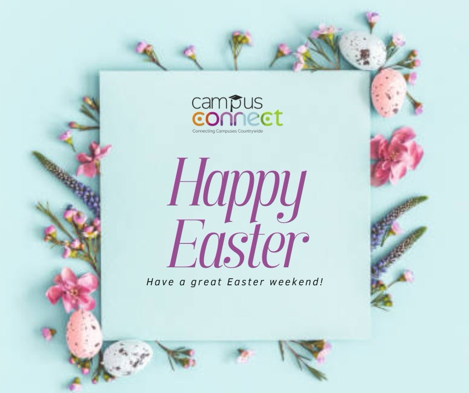 Happy Easter Campus Connect family! Enjoy the long weekend, rest well and come back refreshed 💛