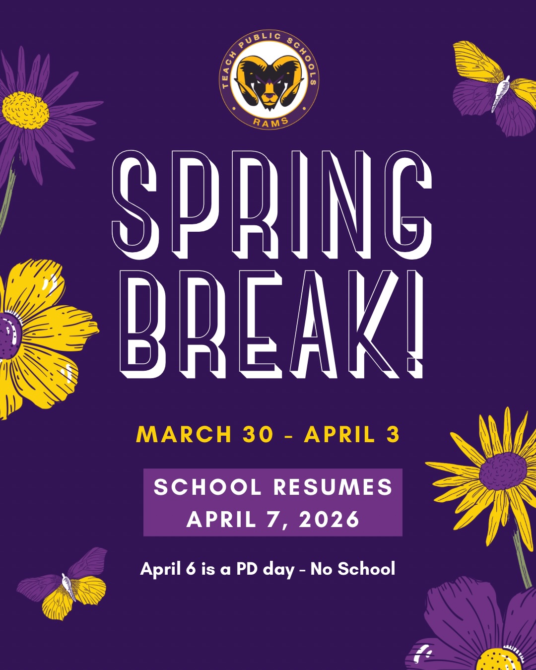 Spring Break is almost here! 🌸☀️
There will be no school from March 30–April 3.
Please note, April 6 is a PD Day (no school), and classes will resume on April 7.
Enjoy the break and we’ll see everyone back refreshed and ready to learn! 💜💛📚
#SpringBreak #NoSchool #SchoolUpdates #TEACHPublicSchools #enroll