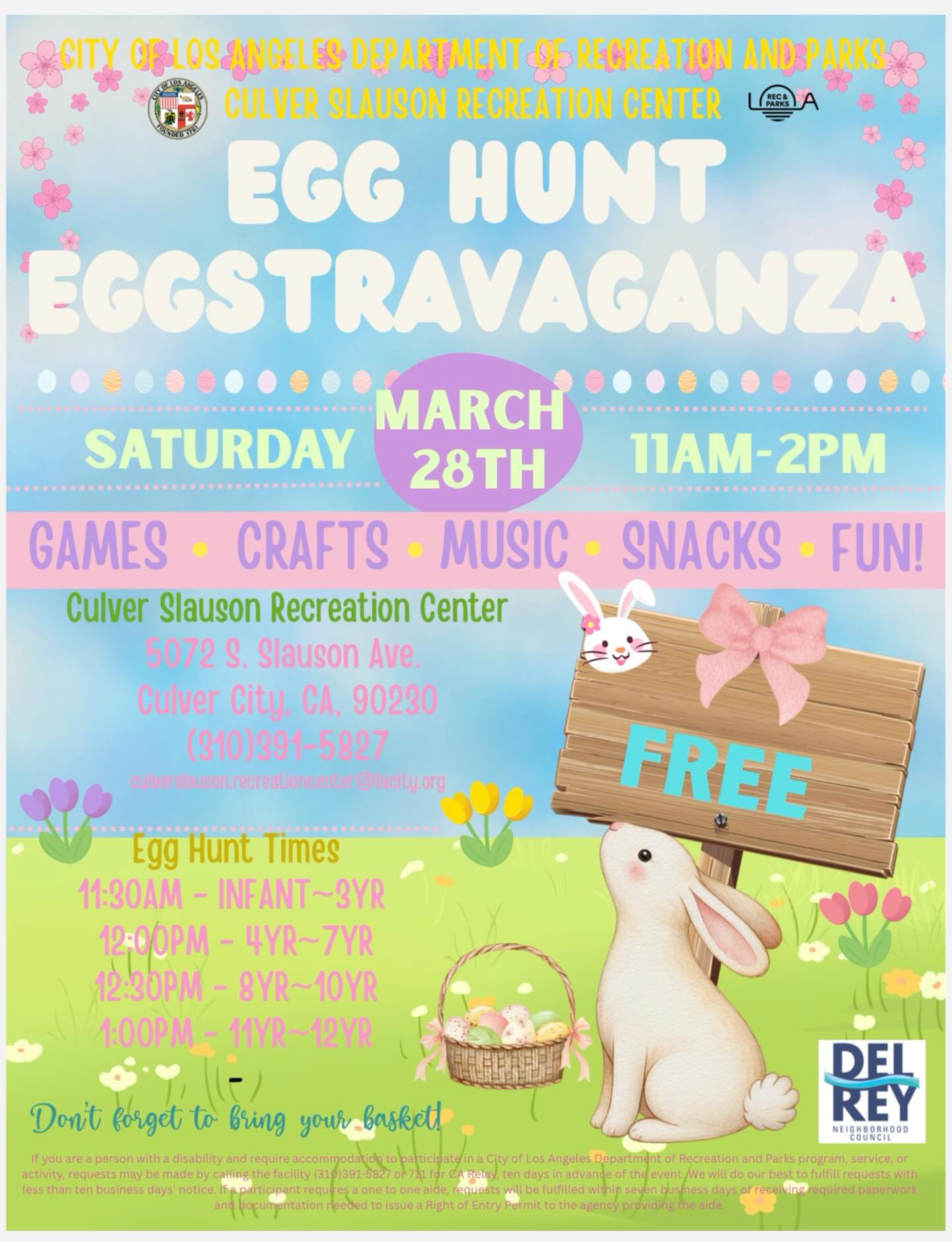 Bring the kids to the Del Rey Egg Hunt this Saturday! 11am-2pm at Culver Slauson Recreation Center.