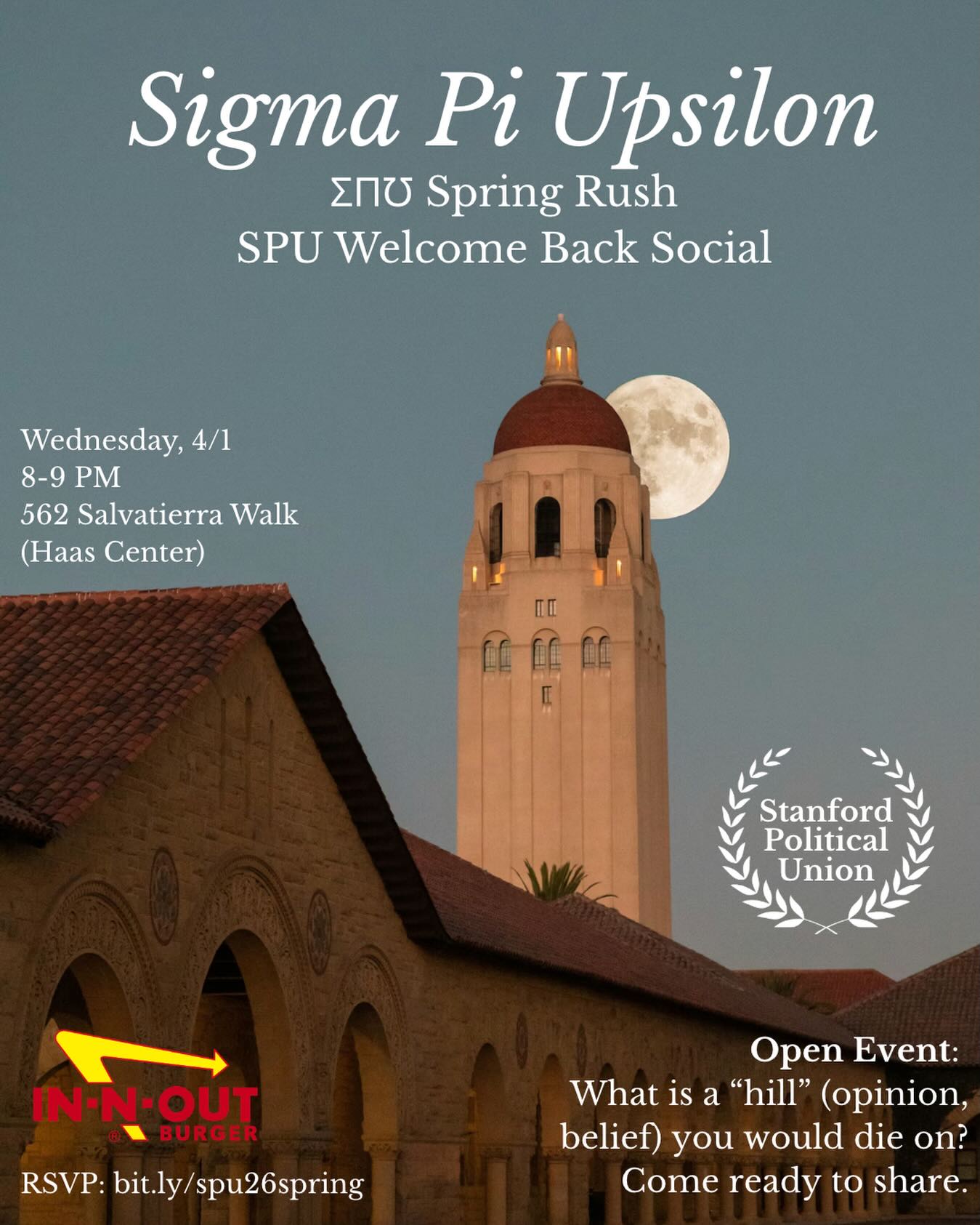 Tomorrow, 8-9 PM, pull up to Haas Center for a Welcome Back to SPU/SPU RUSH Social.
Come prepared with your hills you would die on (get creative!) and ready to meet new people. Don’t forget to RSVP for in-n-out! bit.ly/spu26spring