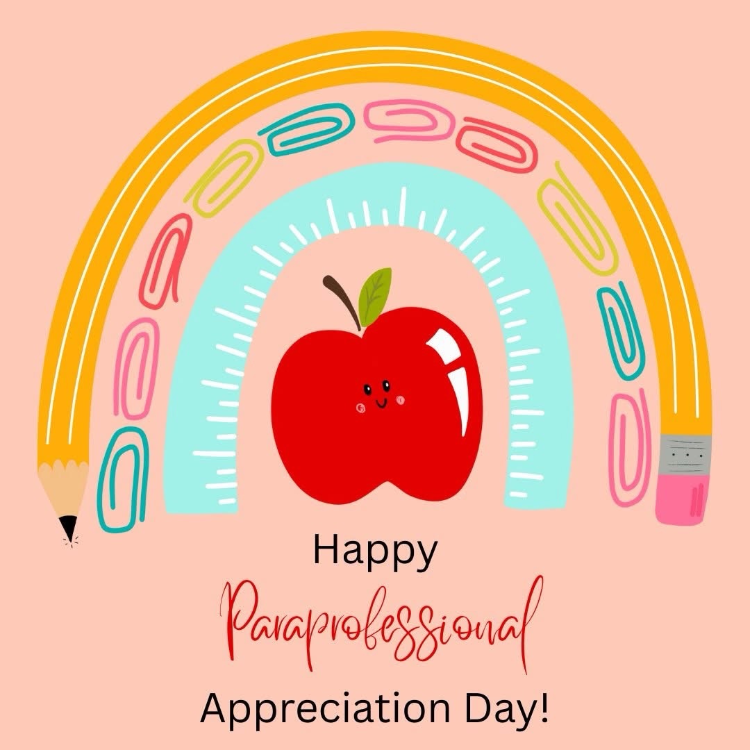 Today we celebrate our amazing paraprofessionals 💛
Thank you for the care, patience, and support you bring to our classrooms each day. You make a lasting difference in the lives of our students, and we are so grateful for all that you do!