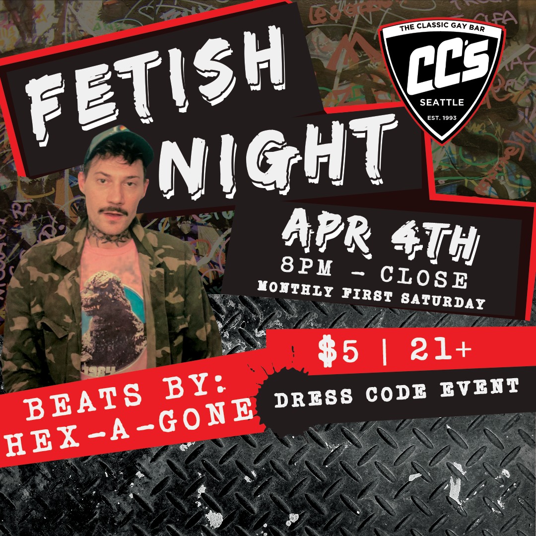 Tonight is FETISH NIGHT with DJ HEX-A-GONE.