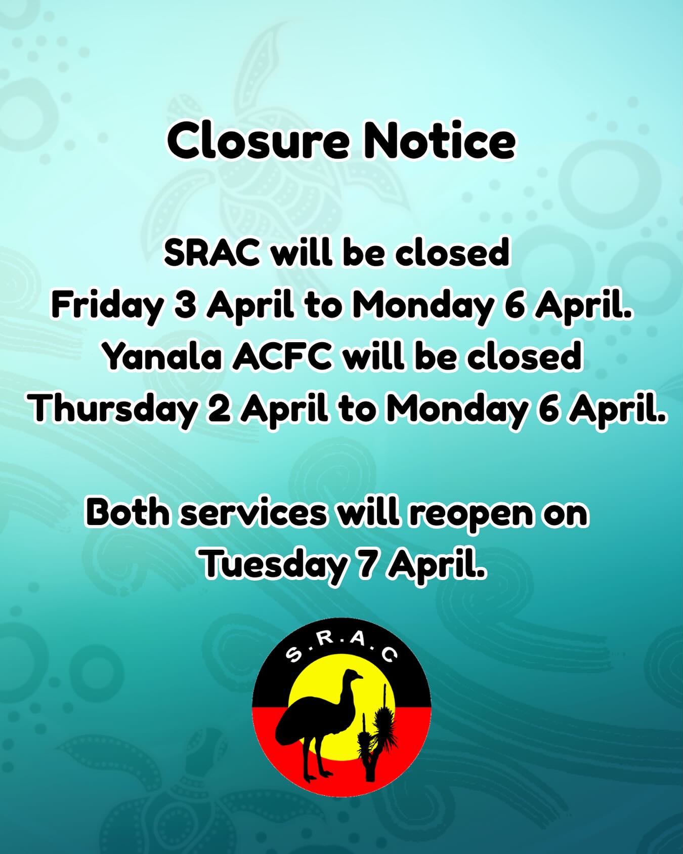 Closure dates for SRAC and Yanala this long weekend 📅🍹😎