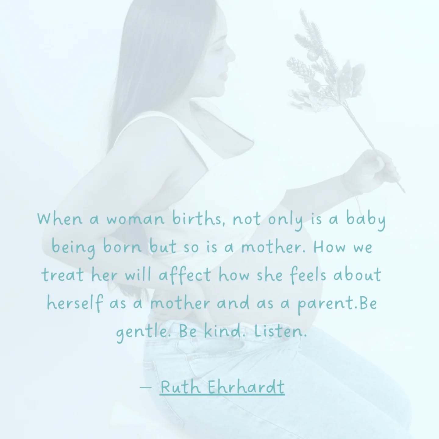 When a woman births, not only is a baby being born but so is a mother.
How we treat her will affect how she feels about herself as a mother
and as a parent.
Be gentle. Be kind. Listen.
Ruth Ehrhardt, The Basic Needs of a Woman in Labour
Your voice is so crucial to the birth of your baby. #pregnancy #birthdoula #gloucestershiredoula #birthinginpower #birthright