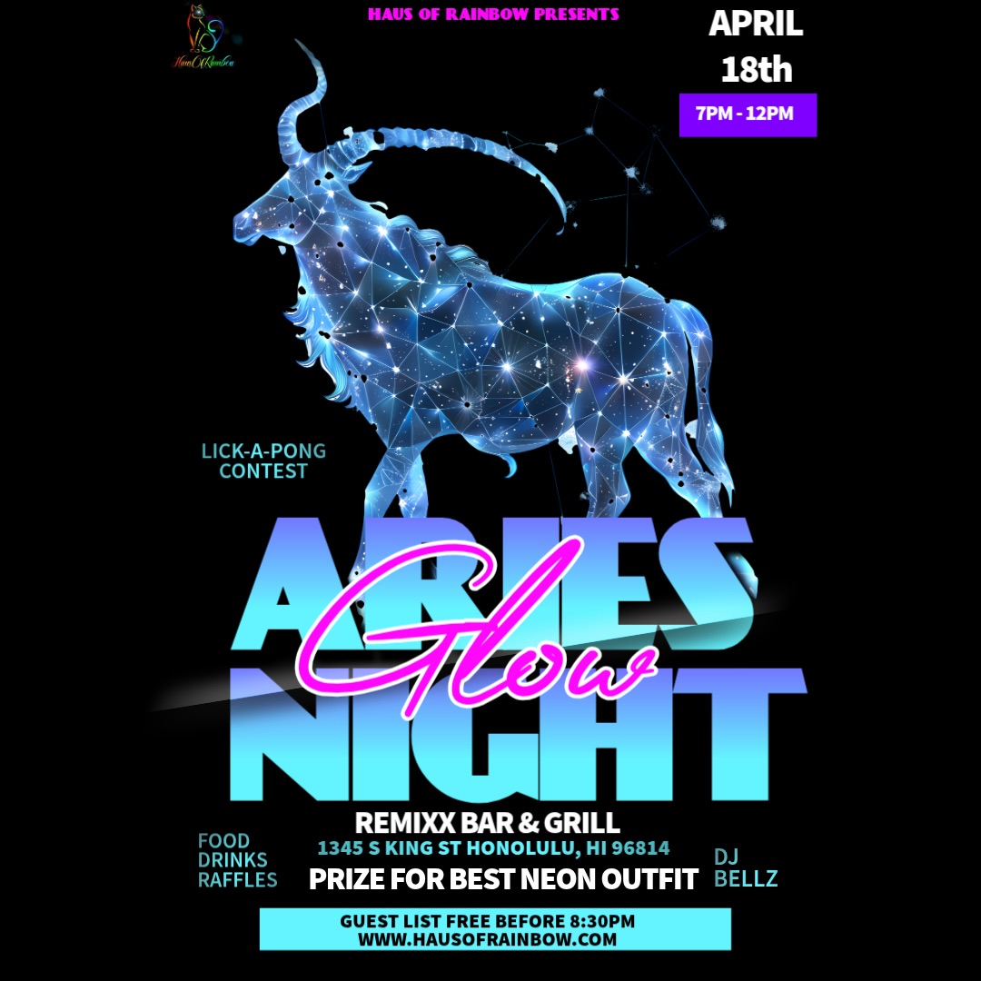 ARIES GLOW UP NIGHT ♈🔥
It’s Aries season… our loud, bold, and a little reckless baddies😈✨
Pull up to Remixx Bar & Grill for a night of neon glow, games, and unapologetic energy 🌈
👗 Best Neon Glow Outfit @ 9PM
🔥 Lick A Pong Contest @ 10PM
🎁 Raffles sponsored by Suzie’s & Remixx
🍹 Food & Drink Specials all night
♈ ARIES = FREE ALL NIGHT
💫 Guest List FREE before 8:30PM
👑 VIP available
Don’t just show up… GLOW UP ✨
🎟 hausofrainbow.com