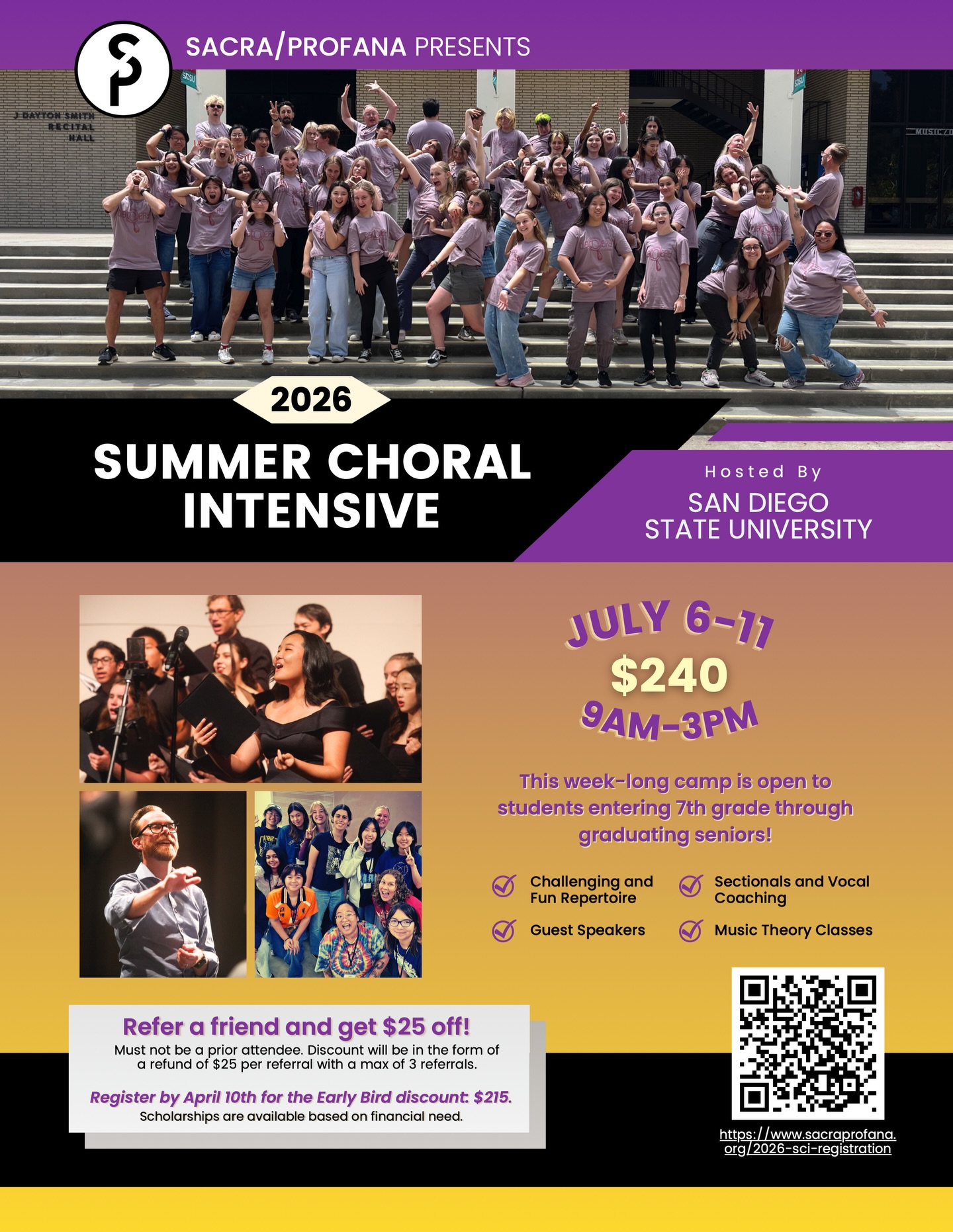 Join SACRA/PROFANA for the 2026 Summer Choral Intensive, a week of music-making, growth, and connection at San Diego State University. From July 6–11, dive into inspiring repertoire, vocal coaching, and a community that sings boldly together. 🎶
Open to students entering 7th grade through graduating seniors - don’t miss your chance to learn, create, and perform. Early bird pricing ends April 10, and spots fill fast!
#SacraProfana #ChoralMusic #SummerIntensive #SanDiegoMusic #YoungArtists