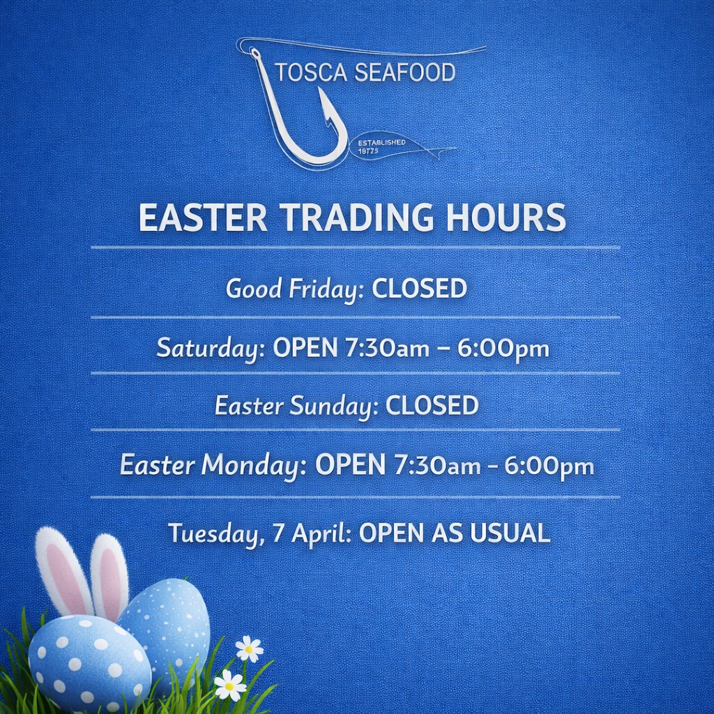 π Easter Trading Hours at Tosca Seafood
Just a quick update for the long weekend so you can plan ahead and get your seafood sorted π¦
Good Friday: Closed
Saturday: Open 7:30am β 6:00pm
Easter Sunday: Closed
Easter Monday: Open 7:30am β 6:00pm
Tuesday (7 April): Open as usual
Fresh stock arriving daily β get in early to avoid missing out.
We wish all our customers a safe and happy Easter π