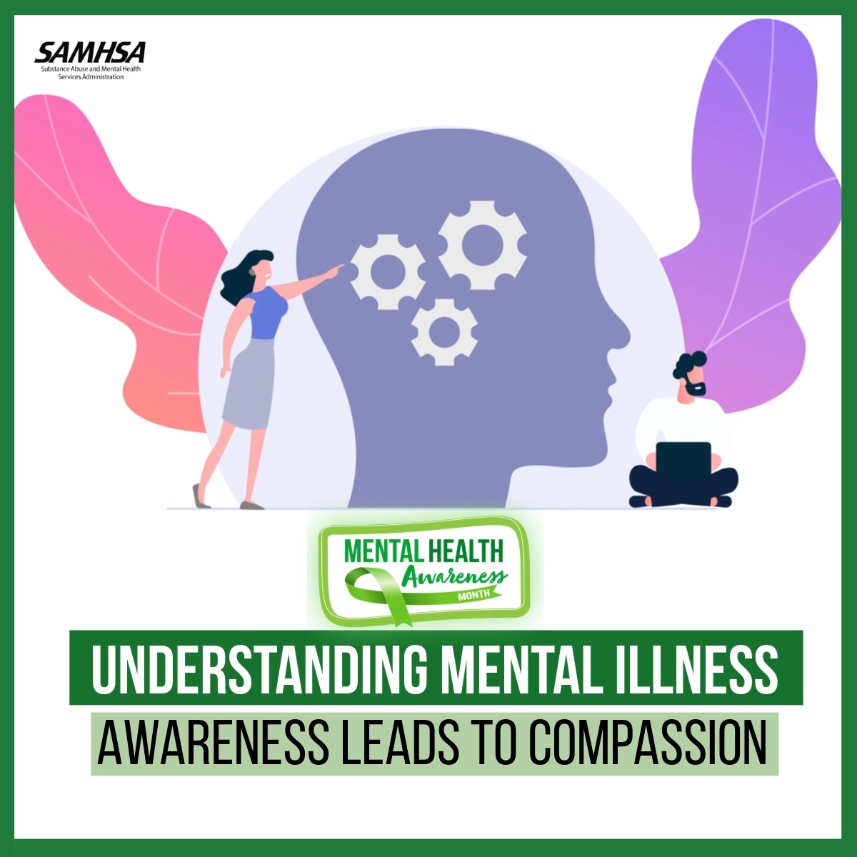 May is Mental Health Awareness Month 💚
Mental health conditions are medical conditions—and people living with them are more than a diagnosis.
This #MentalHealthAwarenessMonth, let’s lead with understanding, compassion, and connection.
Learn more: https://www.samhsa.gov/mental-health
#SeeThePerson #MHAM2026