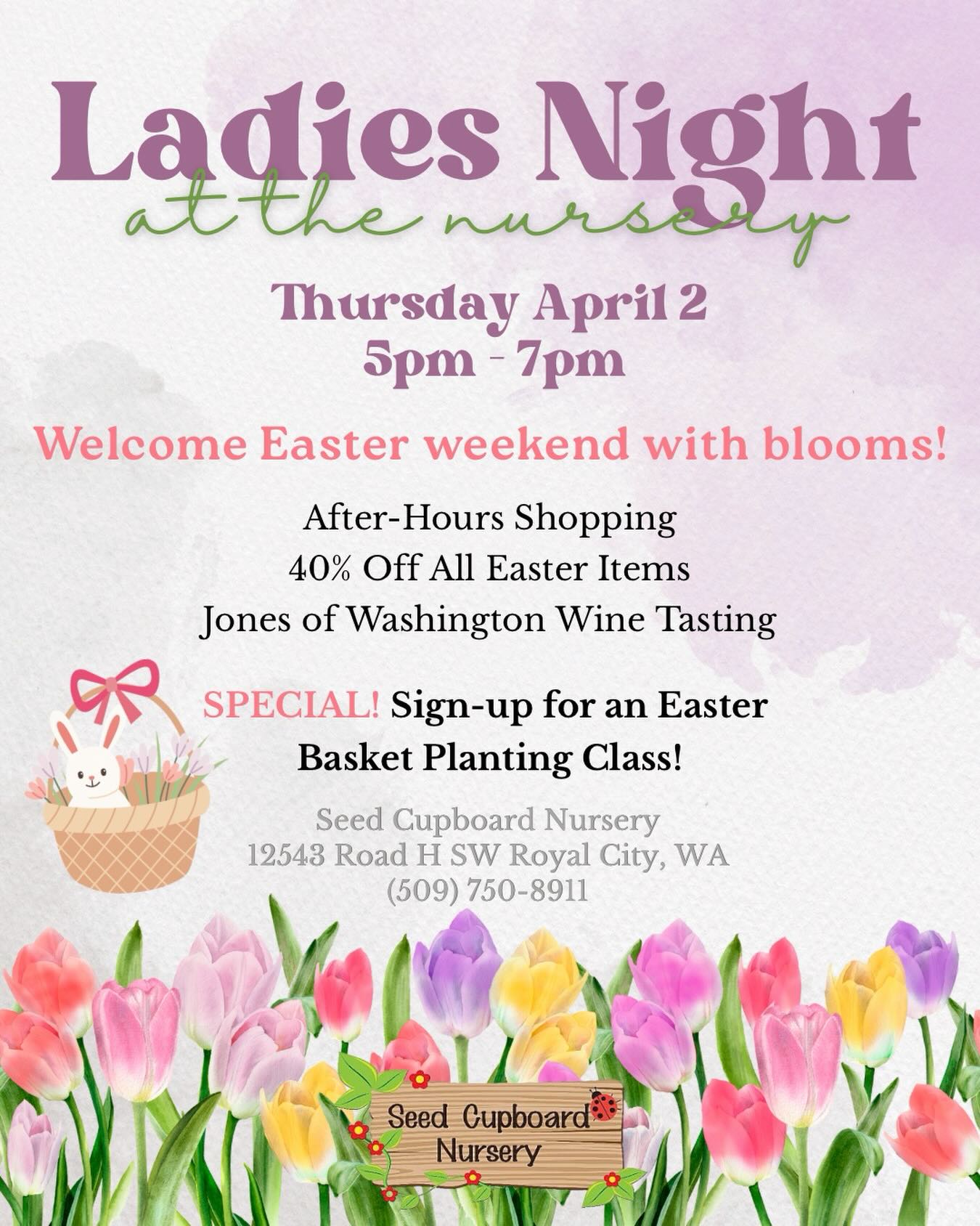 Ladies Night at the Nursery is back! ✨ Join us this Thursday from 5-7pm for an adults-only after-hours evening to welcome Easter weekend with blooms! 🌸🐰🌸
.
.
.
.
.
#northcentralwa #ladiesnightatthenursery #thingstodo #easterbasketplanters #sipplantshop