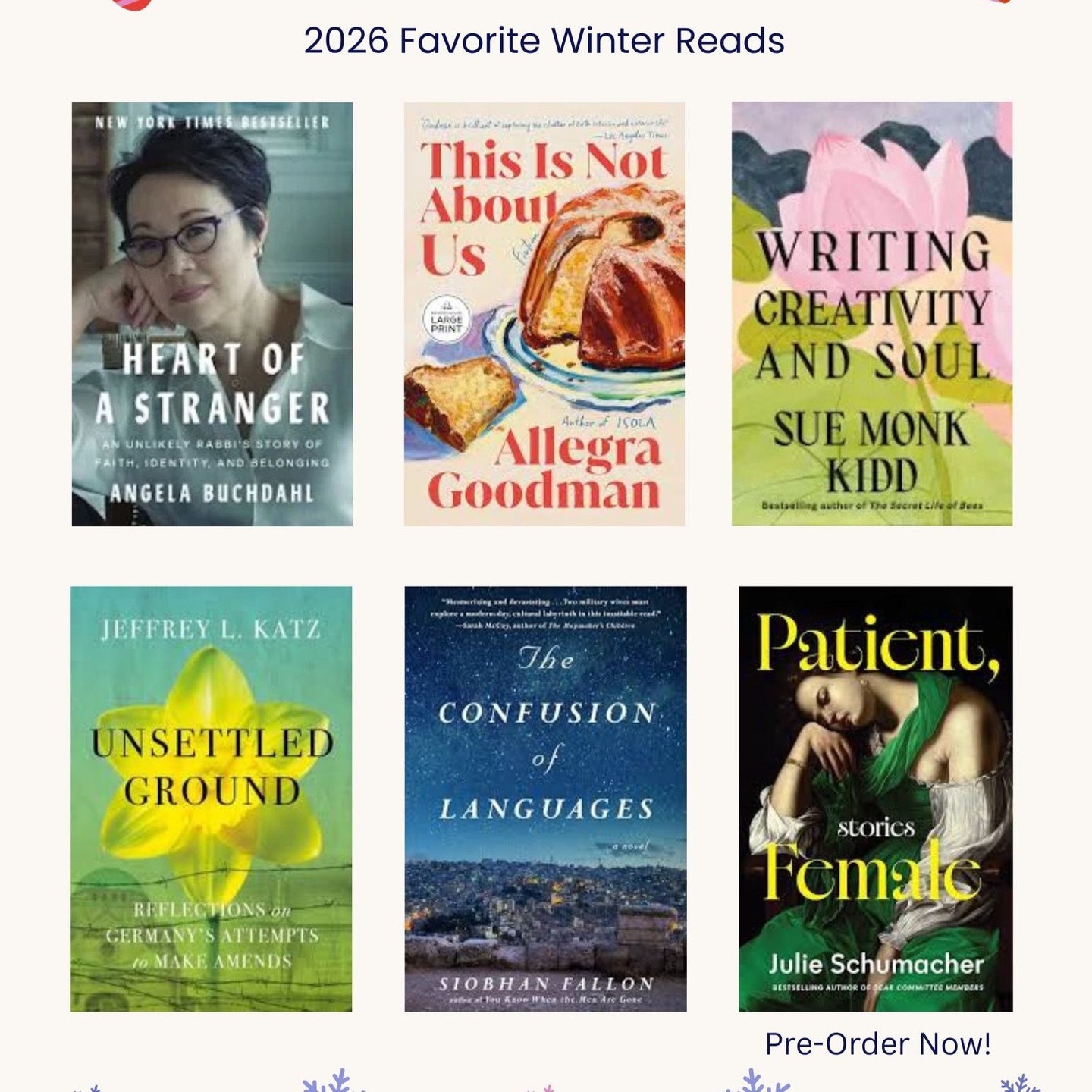 In terms of reading, my 2026 is off to a terrific start. Here are my favorite winter reads by: @allegragoodmanwriter @angelabuchdahl @suemonkkidd @jeffreylkatz @siobhanfallonhogan. And while I have you . . .if you're looking for a smart, quirky, darkly funny, knockout of a short story collection, please pre-order Julie Schumacher's PATIENT FEMALE, and come on down to @politicsprose on Monday, June 8 at 7pm to hear us chat about her amazing book! #amreading