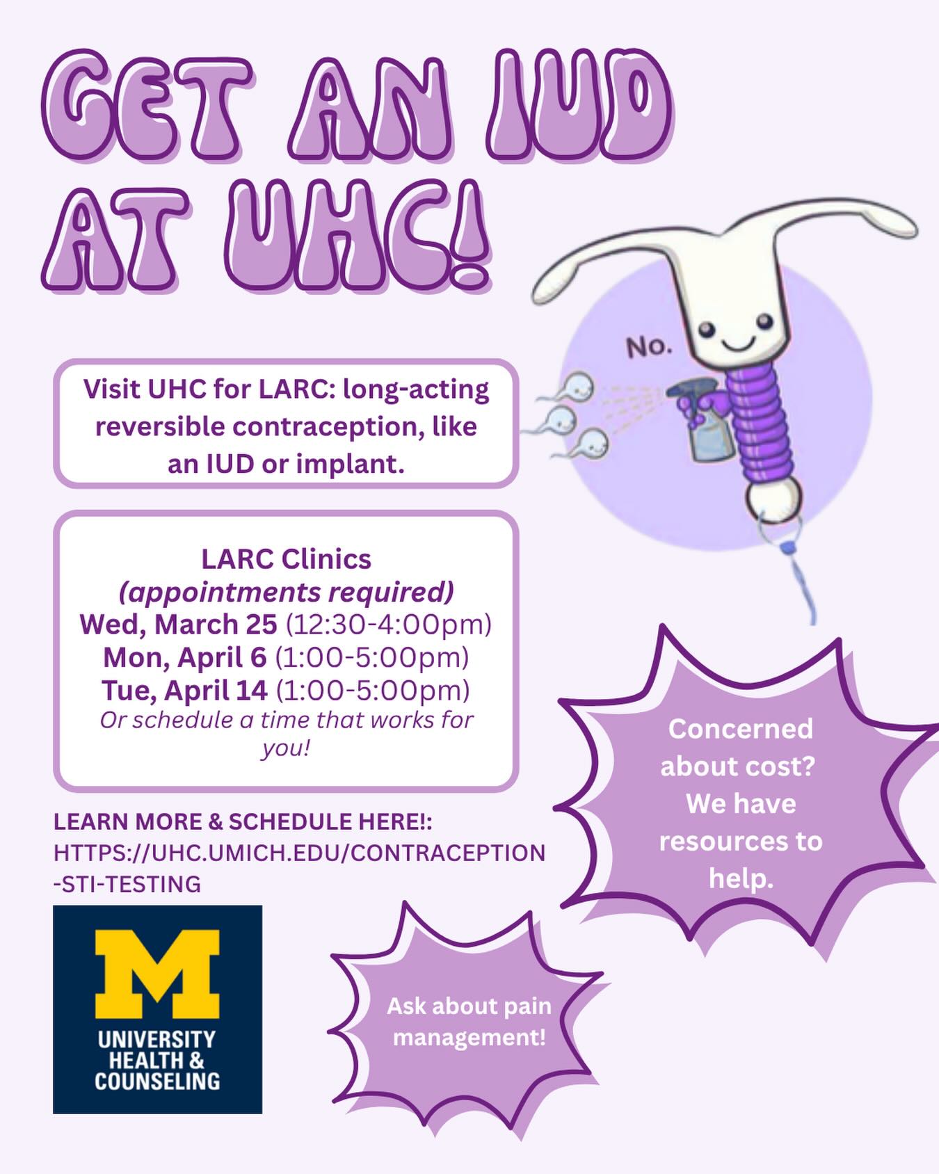 Get an IUD at UHC! Clinics are open on Monday 4/6 and Tuesday 4/14, or you can schedule a time that works for you!