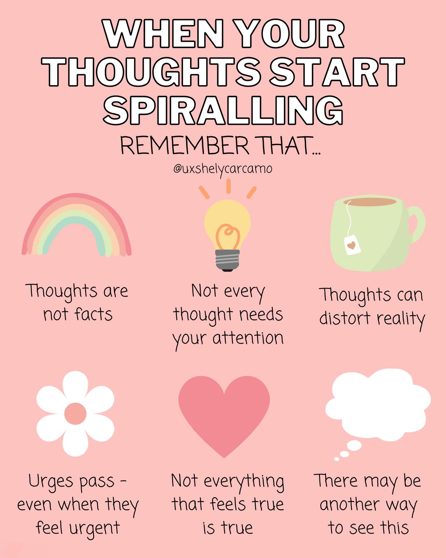 What do you most need to hear when your thoughts start spiralling? ❤️