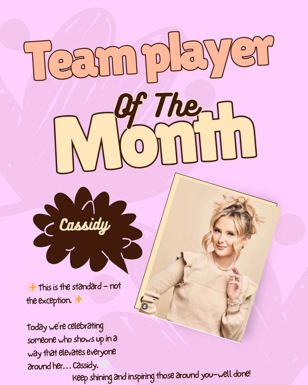 ✨ This is the standard — not the exception. ✨
Today we’re celebrating someone who shows up in a way that elevates everyone around her… Cassidy. 🤍
Cassidy leads with heart, consistency, and a quiet confidence that speaks volumes. She doesn’t need recognition to do the right thing — she just does it. Day in and day out.
She supports her team, steps in where she’s needed, and carries herself with a level of professionalism and care that sets the tone for our entire salon.
It’s not about going above and beyond once in a while…
It’s about showing up at that level every single day — and Cassidy embodies that.
We are so proud to have you on our team. You make us better. ✨
#TeamCulture #SalonStrong #ThisIsTheStandard #ProudTeam #LeadByExample #CustomCutAndStyle