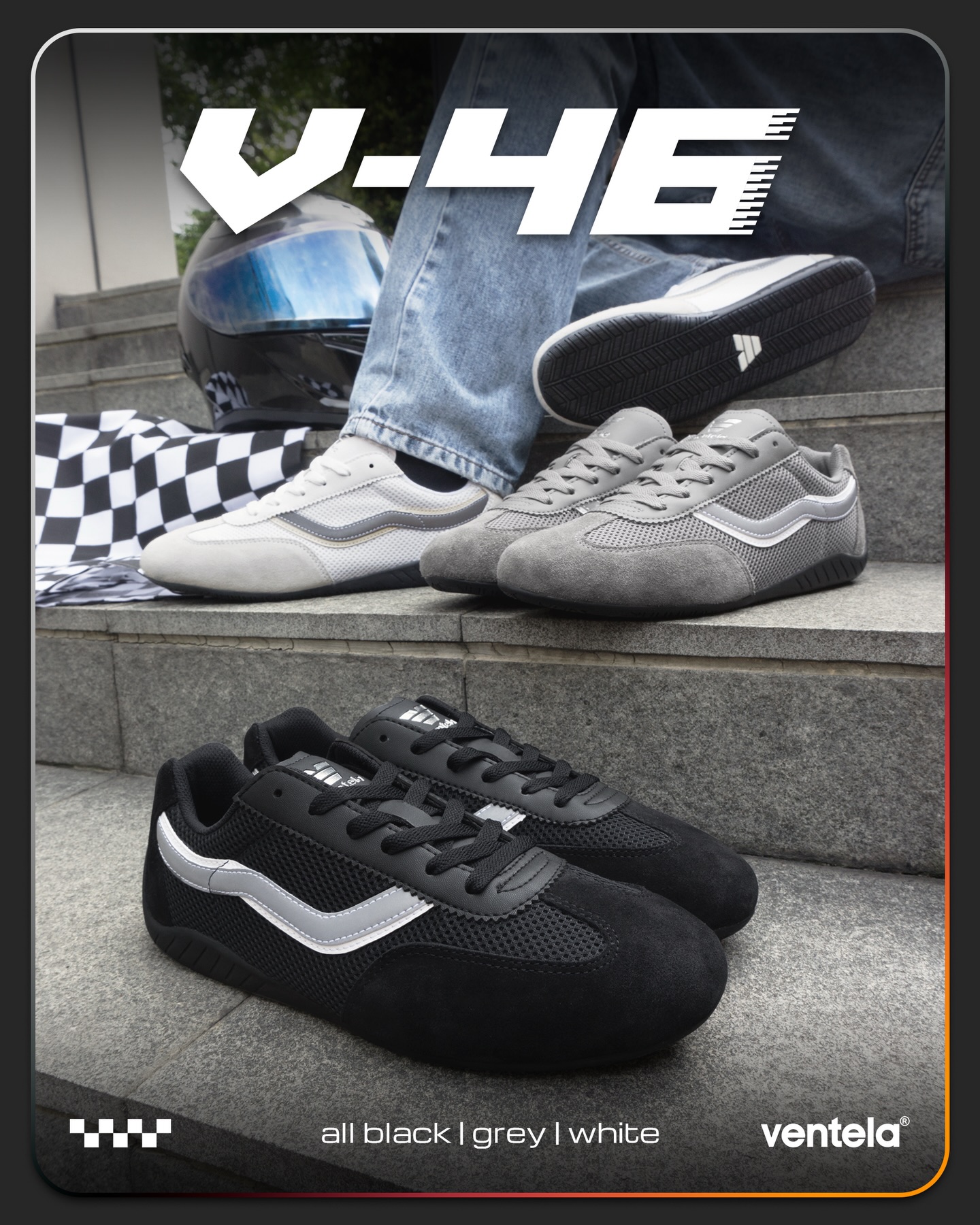 Bosen dengan sneakers yang terlalu ātebelā? Ventela V-46 hadir buat lo yang lebih suka siluet minimalis.
Weāre bringing back the slim-profile era.
Itās light, itās sleek, and itās ready to be your new go-to.
Nggak cuma soal gaya, tapi soal gimana lo ngerasa confident di setiap langkah.
Ready to pick your lane? All Black, Grey, or White? Choose your weaponš
Retail Price: 409.800 IDR
The fast-lane aesthetic, refined for the streets.
Go get āem at our resellers!
#VentelaV46 #V46