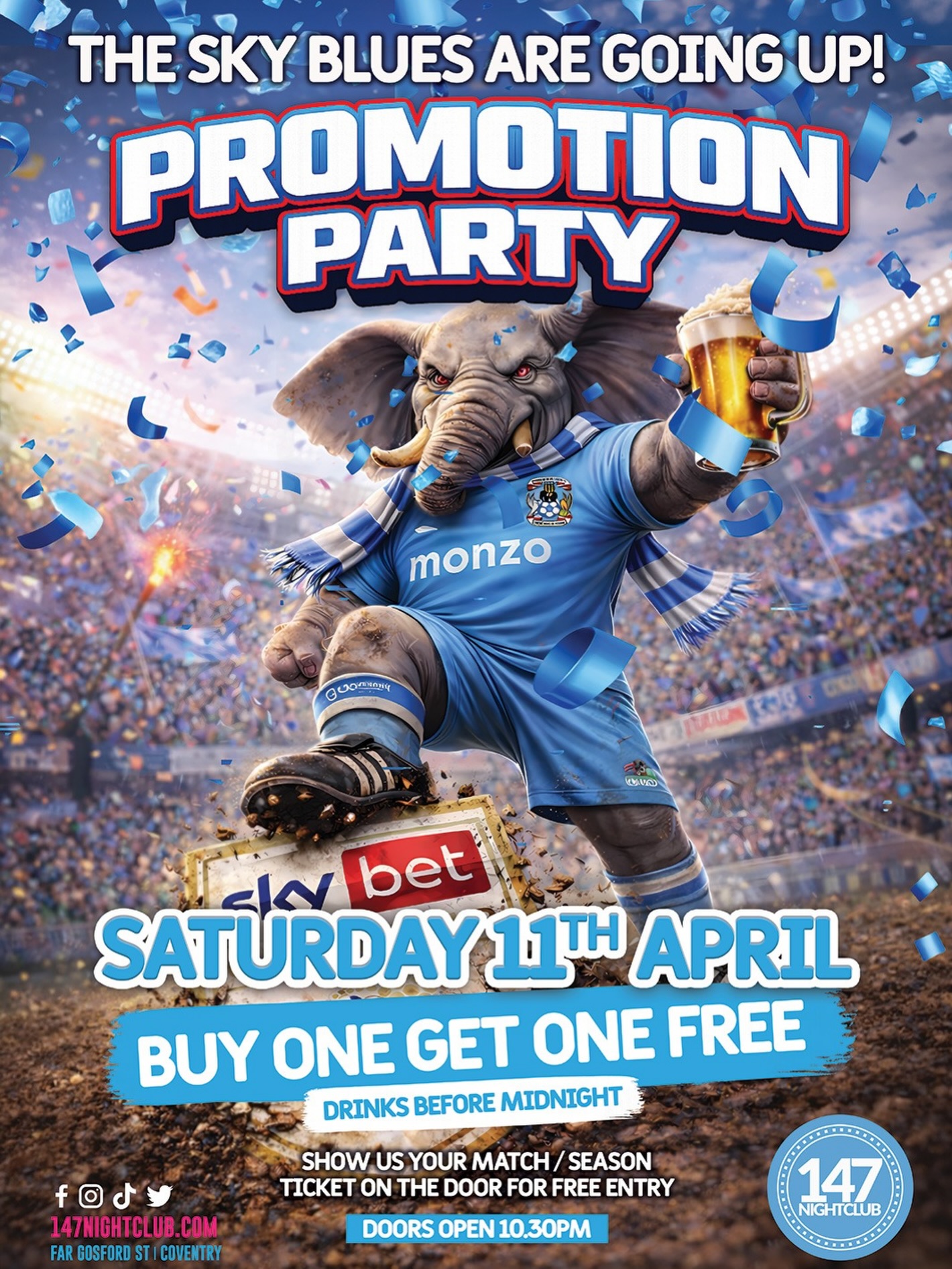 THE SKY BLUES ARE (hopefully 👀) GOING UP! 💙
This Saturday we’re going BIG for Coventry’s promotion push — and let’s be honest… they should get the job done 👏
We’ve got everything lined up for the ultimate Promotion Party at 147:
🍻 Buy One Get One Free drinks 10:30pm - Midnight
🎟️ FREE entry with your match/season ticket OR if you wear Sky Blue
⏰ Doors open 10:30PM AND 4pm for our Day Rave (Straight from the CBS)
🎶 Twist and Shout, Kylie Minogue, Samba Rhythm plus more CCFC Tracks!
We’ll have our fingers crossed so tightly they might fall off 🤞😂 — so if anything goes wrong, it’s definitely NOT our fault… blame the jinx!
And don’t worry… if football does what football does… we’ll be running it back for a TAKE 2 👀
See you Saturday. PUSB 💙