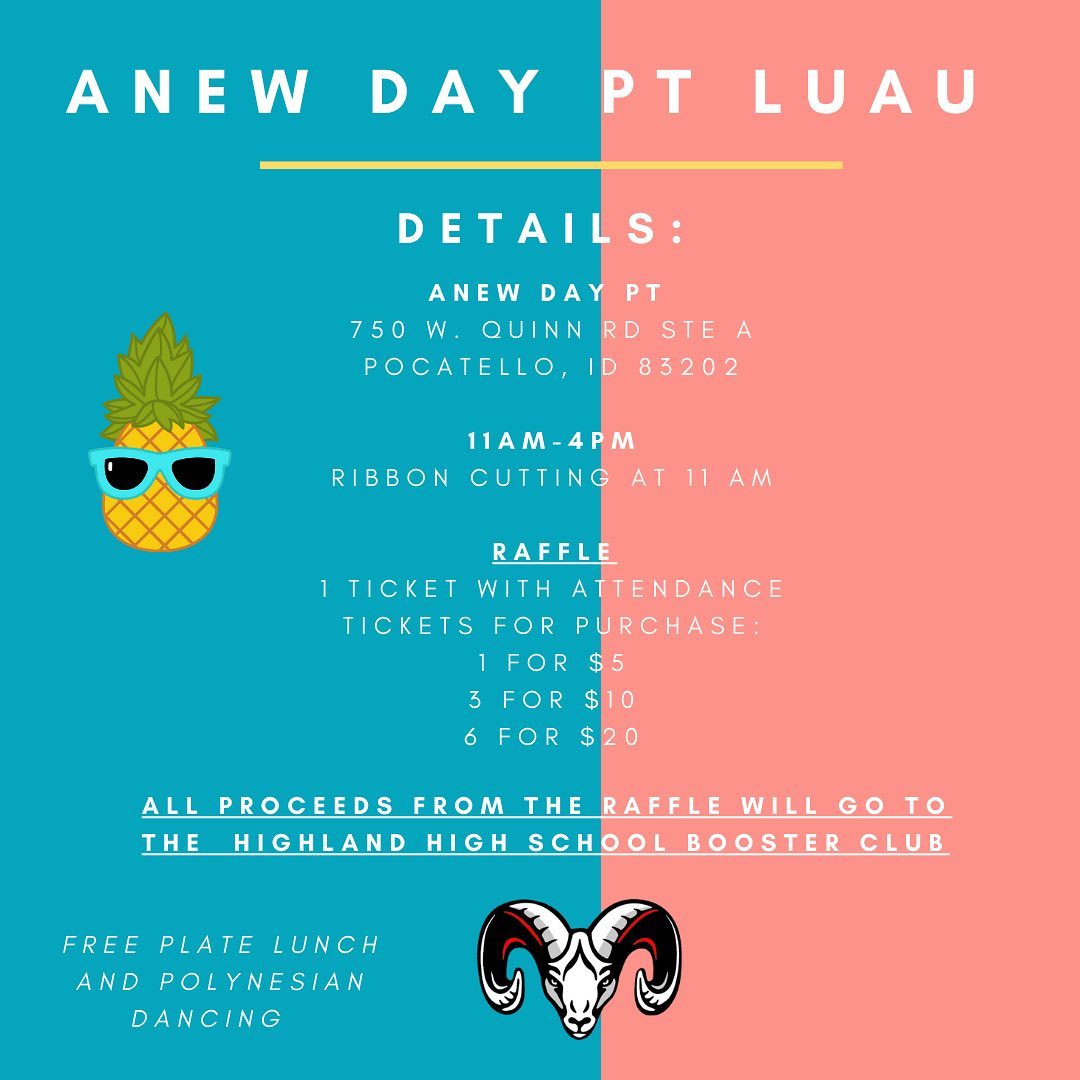 🍍🌺 ANEW DAY PT LUAU DETAILS 🌺🍍
NEXT FRIDAY, JUNE 9TH FROM 11AM-4PM
▫️Free plate lunch and Polynesian dancing
▫️Ribbon cutting at 11 AM
▫️Raffle winners will be announced at 3:30 PM
▫️All proceeds to go to HHS Booster Club 🐏🏈
Special thanks to all the businesses that donated to make this raffle a great one!
.
.
@pinehrst
@greasemonkeyeastidaho
@artofmotionchiro
@hansenathletics
@thesodamix.pocatello
@Guerrerobrothersconcrete
@powwowfireworks
.
.
Come join the fun and meet our team!