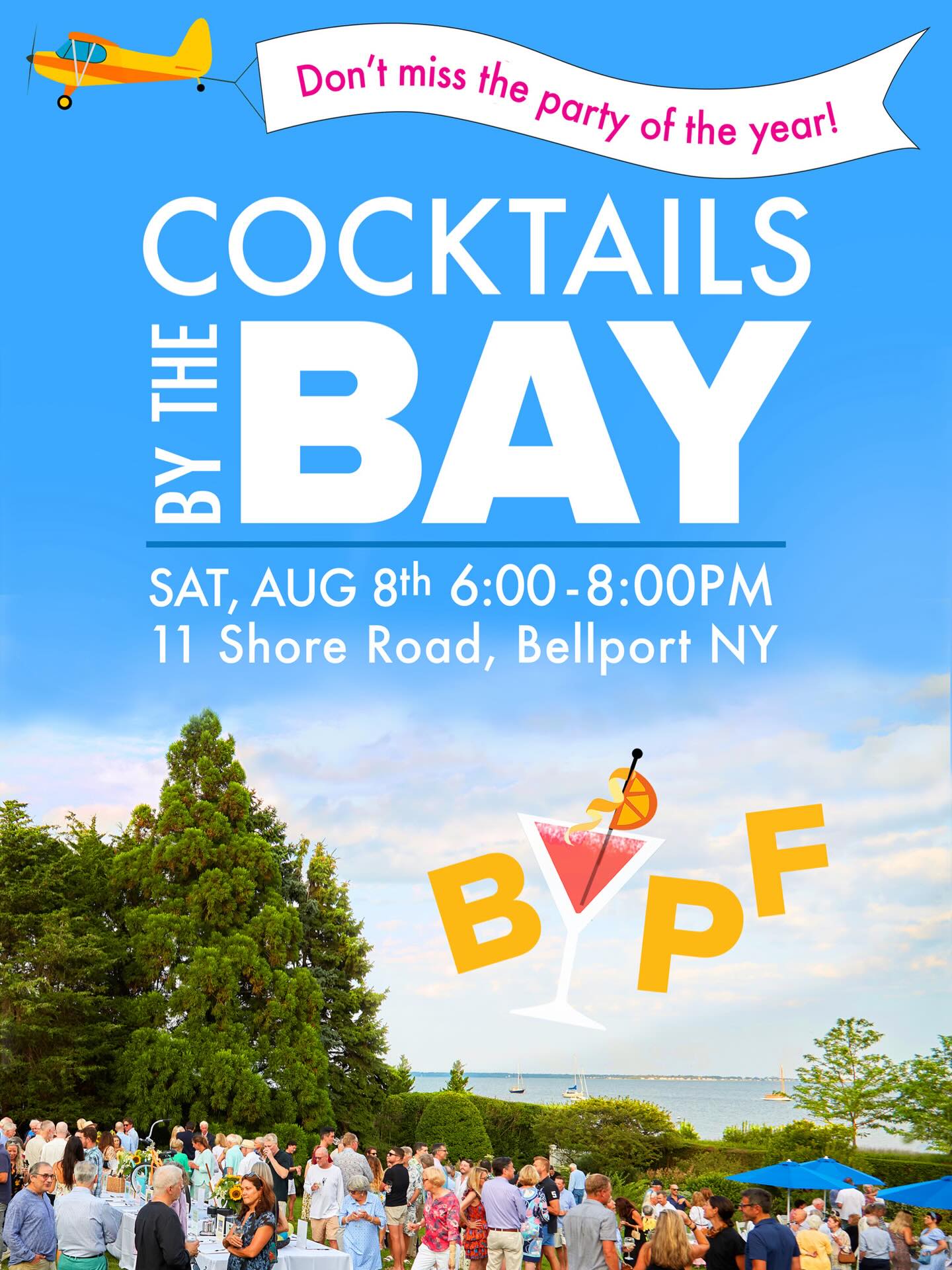 Save the Date: August 8! Cocktails by the Bay is back! It’s one of those Bellport nights you don’t want to hear about the next day… you want to be there.
Stunning waterfront views, great cocktails, and a chance to come together as a community—all in support of the Bellport Village Program Fund and the projects that make Bellport even more exceptional.
More details to come, but for now, mark your calendar. Tickets go on sale soon. 🍸🏖️ ☀️