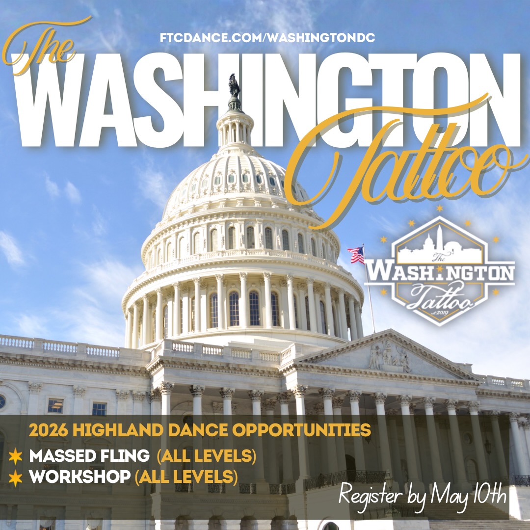 📣 Help us spread the word about @thewashingtontattoo all levels performance and workshop opportunities!
The mass fling and workshop are open to highland dancers of most ages and skill levels from anywhere in the world. It is a fantastic opportunity for dancers to gain performance experience in a professional show environment. Additionally, there will be a workshop with Cheryl Roach of @ozscotaustralia .
Key details:
• Dates: July 16–18
• Application Deadline: May 10
• Registration: Links for the massed fling application and workshop registration are available at ftcdance.com/washingtondc