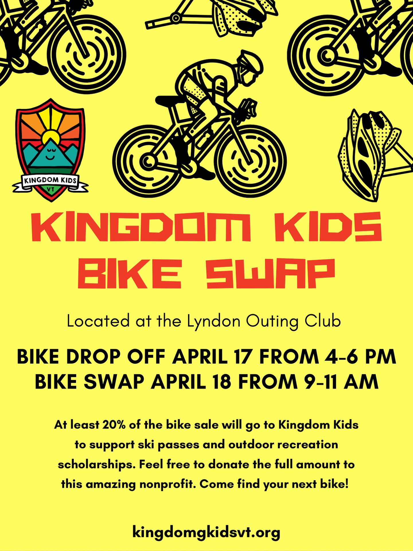 We accept all size bikes! Adults to children and everything in between. Drop off is this Friday from 4-6 at the Lyndon Outing Club.