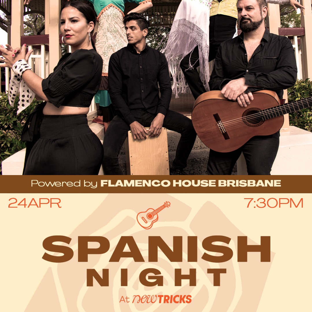 SPANISH NIGHT with @flamencohouse.brisbane coming up at New Tricks Albion! Brining you the magic of Spain for an unforgettable live show. Enjoy powerful dance, Spanish atmosphere and great drinks!
Tickets available now - link in bio 💃