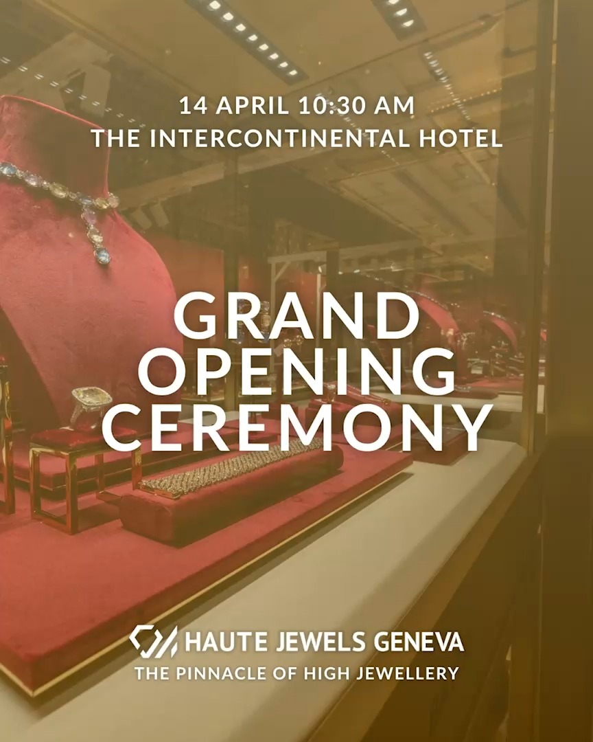 The countdown begins at Haute Jewels Geneva. Join us tomorrow, Tuesday 14th at 10:30 am for the official opening ceremony.
We'll be at the InterContinental Hotel until Monday the 20th of April.
#HauteJewelsGeneva #HauteJewels
