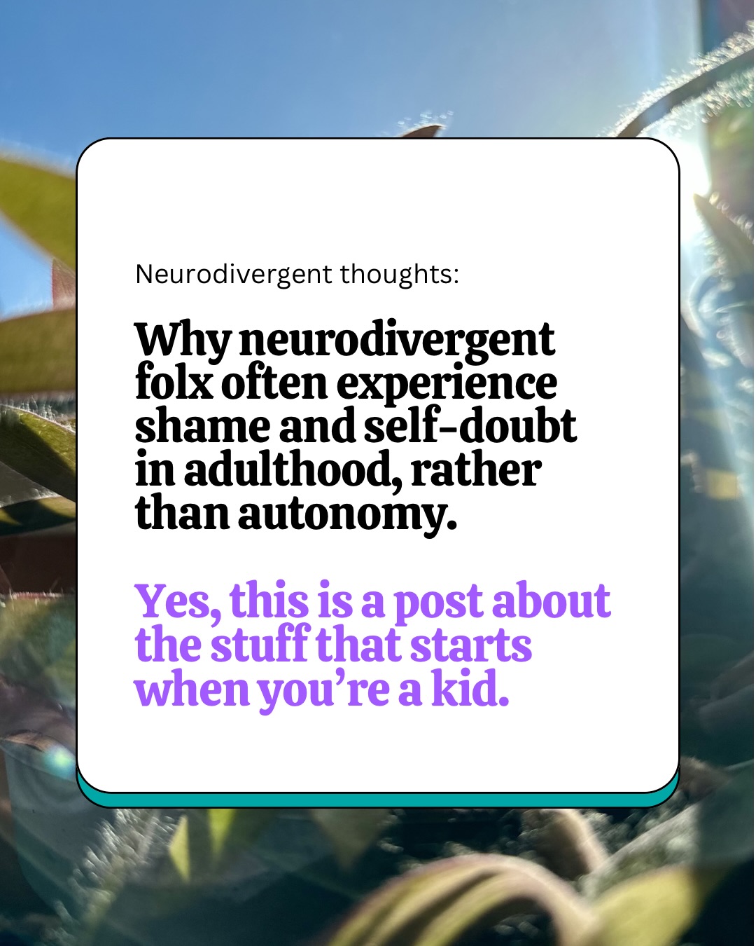 A post about life 4u ✨ #neurodivergent #therapy #shame #autonomy