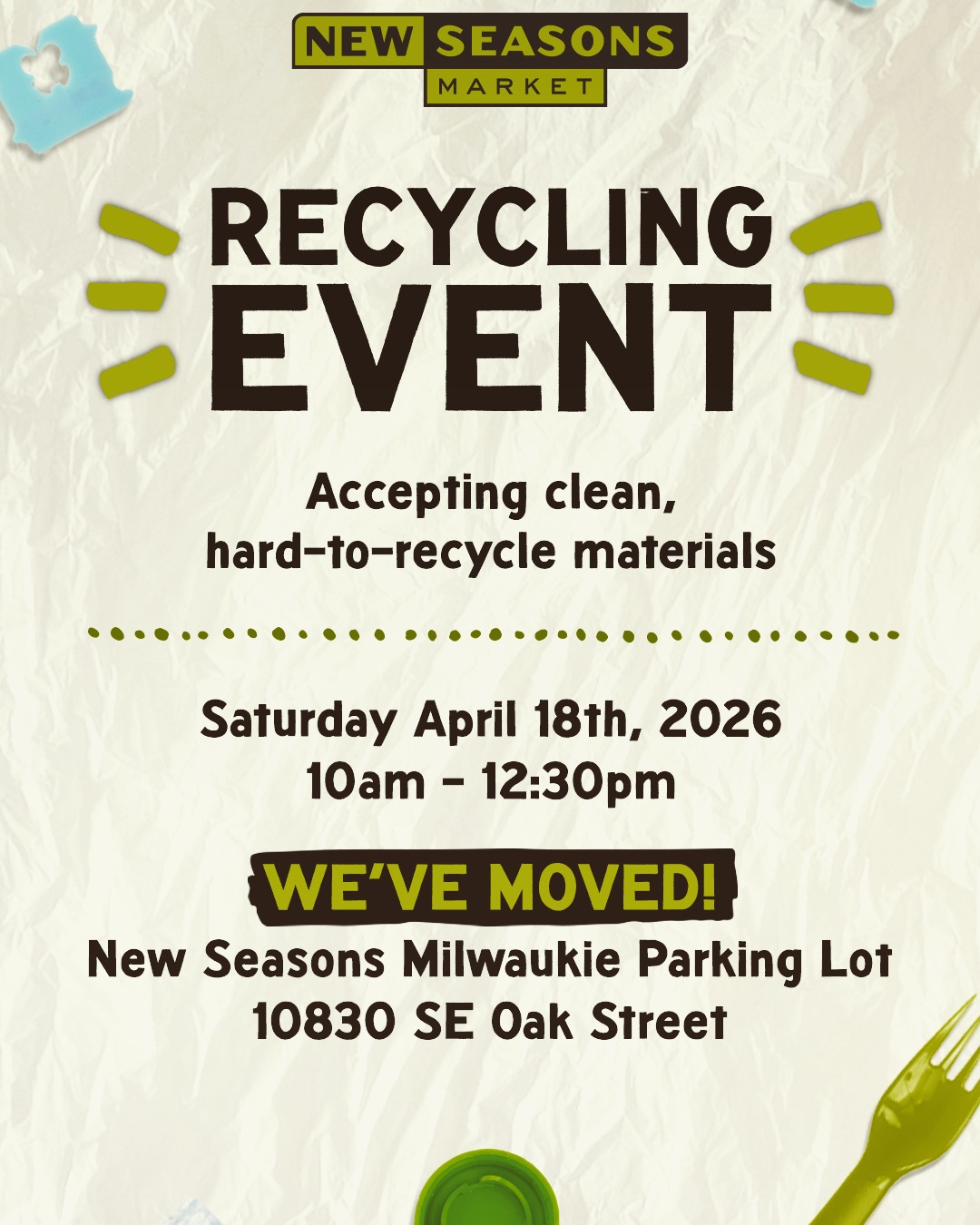 @newseasonsmarket Recycling Event is this weekend! @james_recycling_6 will be accepting your hard to recycle items, @acaringcloset will be there for your used medical devices. WFA will be tabling, and other awesome orgs will be represented. We'll see you out there! (Don't forget that they've moved!) #portlandrecycling