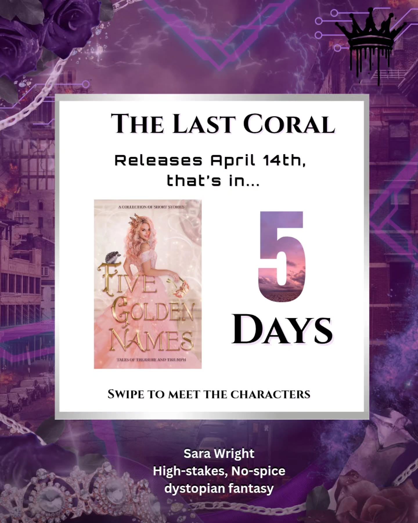 I can’t believe we’re only five days away from the launch of Five Golden Games. 🐚✨
Writing The Last Coral took me to a place that’s part Pirates of the Caribbean and part The Lunar Chronicles, but with the elemental powers abd desperation of Shadow & Bone. It’s a dystopian fairytale about what happens when a king’s greed threatens to destroy the very last ocean on the planet.
Between the exiled prince-turned-pirate and the fisherwoman who just wants to survive, this story is all about trusting yourself when the storm is already overhead. ⛈️
There are over 20 fantasy stories total in this charity anthology, and the countdown to Tuesday, April 14th is officially ON.
🪸 Want to be the first to read it when it drops? Comment CORAL and I'll get the info over to you today!
#Sarawrightbooks #cleanfantasy #WhatsInANameSeries
#fantasybooklover #fairytaleretelling
