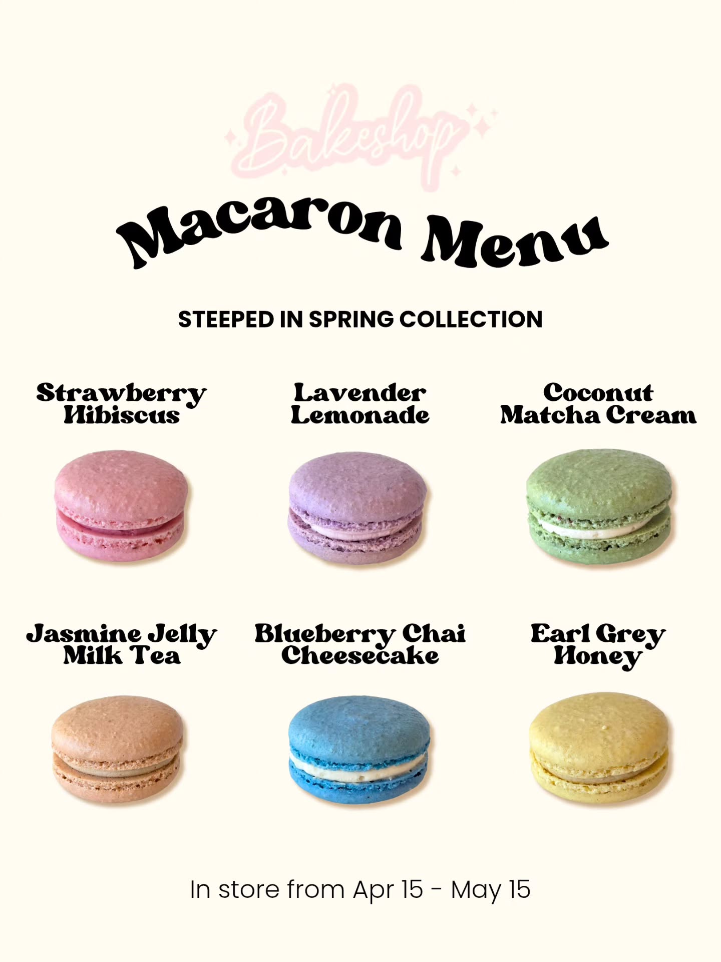 🍵🌸 STEEPED IN SPRING COLLECTION 🌸🍵
Our new macarons have sprung. A tea-inspired lineup with soft, balanced blends of florals and fresh spring flavours. 🥰
🍓🌺 Strawberry Hibiscus
🍋🌸 Lavender Lemonade
🥥🍵 Coconut Matcha Cream
🧋🫖 Jasmine Jelly Milk Tea
🫐🎂 Blueberry Chai Cheesecake
☕️🍯 Earl Grey Honey
In store and online now until Mother's Day.
#springmenu #macaronmenu #macaronbakery #torontomacarons #scarboroughbakery