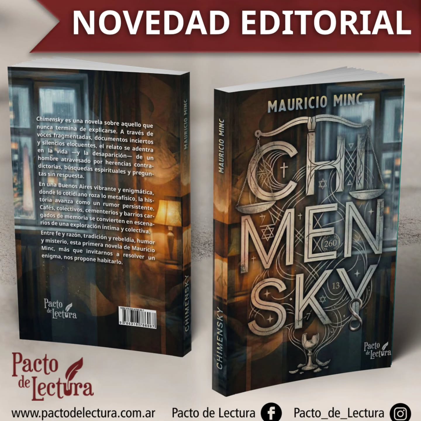Les presentamos la nueva obra de Mauricio Minc.
"CHIMENSKY"
#autoresargentinos #escritoresargentinos #nuevolibro #novelaargentina