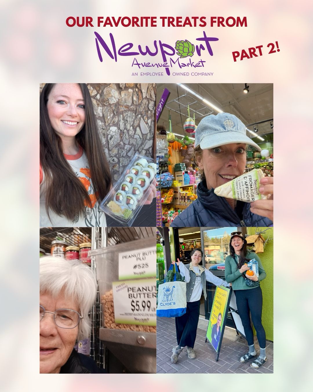 We’re back with more of our Board’s favorite treats from Newport Avenue Market!
Kimberly has to stop and get sushi whenever she’s nearby, Tiffany is a fan of the abundant cheese selection, Mary loves the fresh ground peanut butter, and Jeannie + Tara stock up on staples!
Newport is collecting donations from our community and matching them up to $100,000 to benefit Family Kitchen this year! Not only are they doubling your impact, but those funds go towards purchasing produce and proteins at wholesale prices, which means we get even more high-quality food with each donation you make!
We’re so grateful for this partnership with Newport Avenue Market, as well as the generosity of their shoppers. Make sure to stop by and treat yourself!