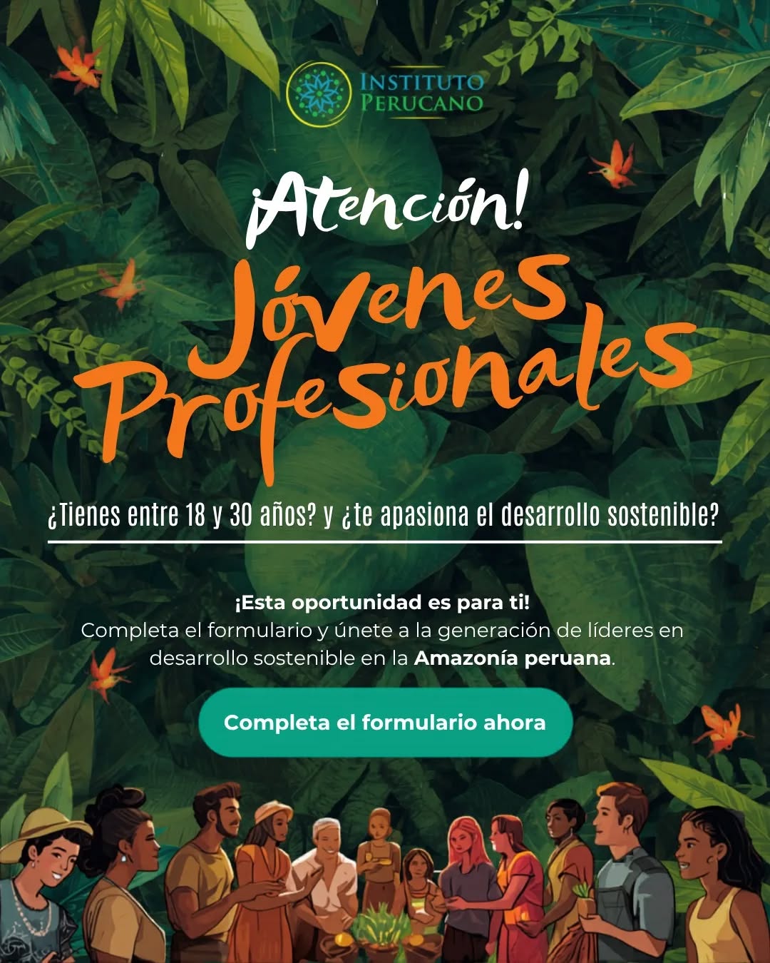 🌿 ¡Atención jóvenes profesionales en Perú!
¿Tienes entre 18 y 30 años y te apasiona el desarrollo sostenible? 🌱
Esta es tu oportunidad de ser parte de algo más grande.
En el Instituto Perucano, estamos construyendo una red de jóvenes líderes comprometidos con la Amazonía peruana, la agroecología, y la soberanía alimentaria.
✨ Queremos conocerte.
Esta breve encuesta es el primer paso para formar una comunidad que impulsa ideas, proyectos y colaboración real.
👥 Más de 450 jóvenes ya han sido parte de nuestros programas
🌱 +50 iniciativas de agroecología apoyadas
🌍 Conexiones locales e internacionales en sostenibilidad
💬 Tu voz importa. Tu experiencia suma. Tu liderazgo es necesario.
👉 Completa el formulario — link en bio
#InstitutoPerucano #JóvenesLíderes #Amazonía #Agroecología #DesarrolloSostenible SoberaníaAlimentaria Iquitos Perú Juventud CambioSocial Perucano