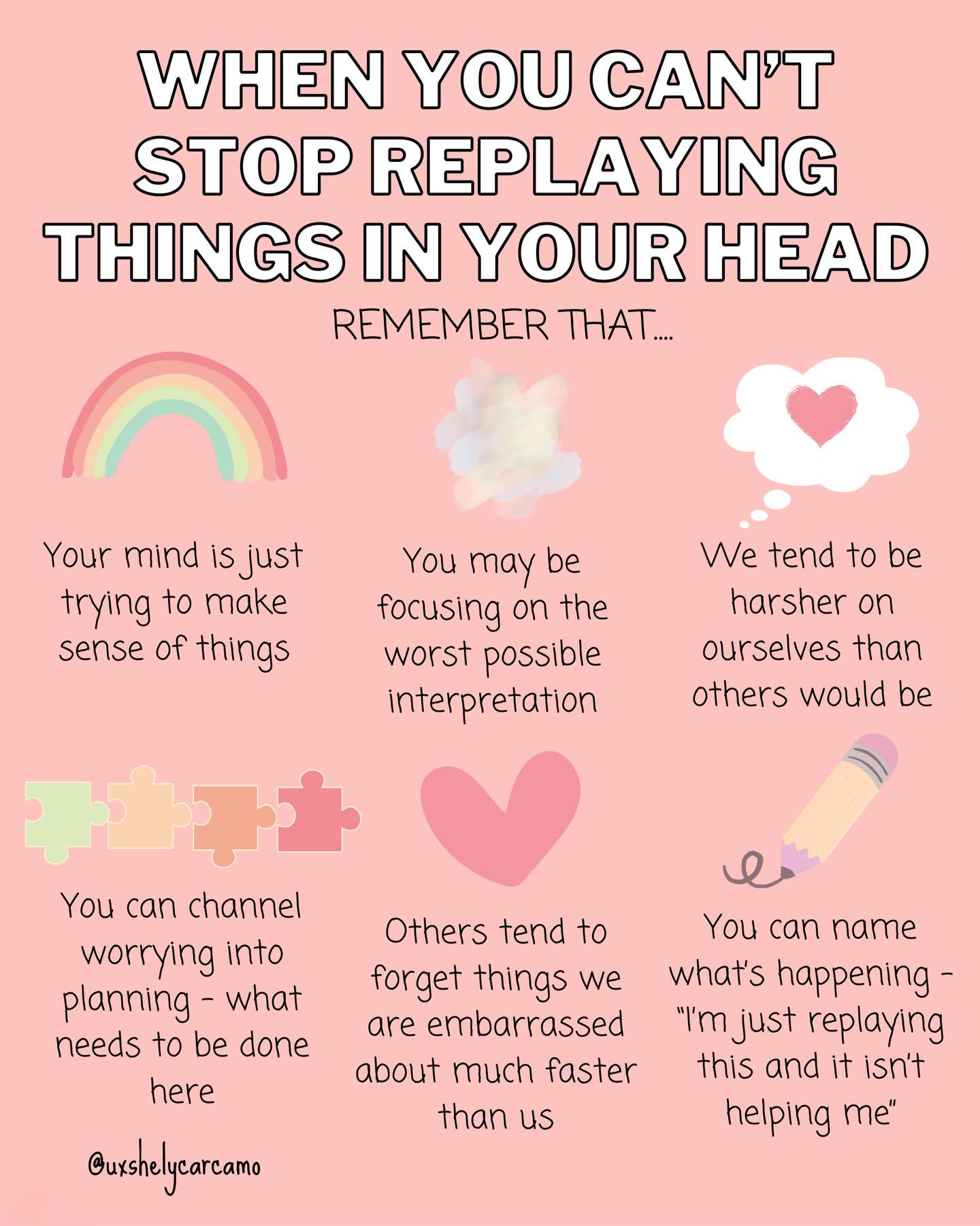 What do you most need to hear when you can’t stop replaying things in your head? ❤️