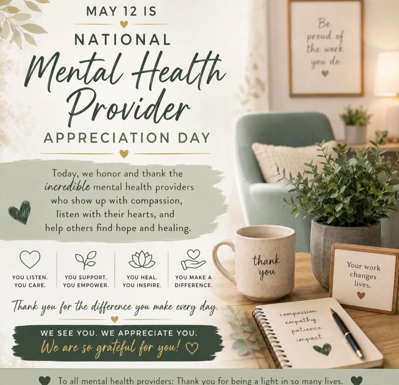 Today we celebrate the compassionate professionals who show up every day to support healing, growth, and hope. 💚
Mental health providers wear many hats — listener, advocate, encourager, supporter, and safe space — and the work they do often extends far beyond the therapy room. On National Mental Health Provider Day, we want to recognize the dedication, empathy, and heart that mental health professionals bring to their communities each and every day.
At Tanya Goodman Counseling, we are honored to walk alongside our clients through life’s challenges, victories, and everything in between. Thank you to every therapist, counselor, social worker, psychiatrist, case manager, school counselor, and mental health advocate making a difference every day.
And to our clients — thank you for trusting us with your stories. Your strength inspires us constantly. ✨
#NationalMentalHealthProviderDay #MentalHealthMatters #Therapy #Counseling #MentalHealthAwareness