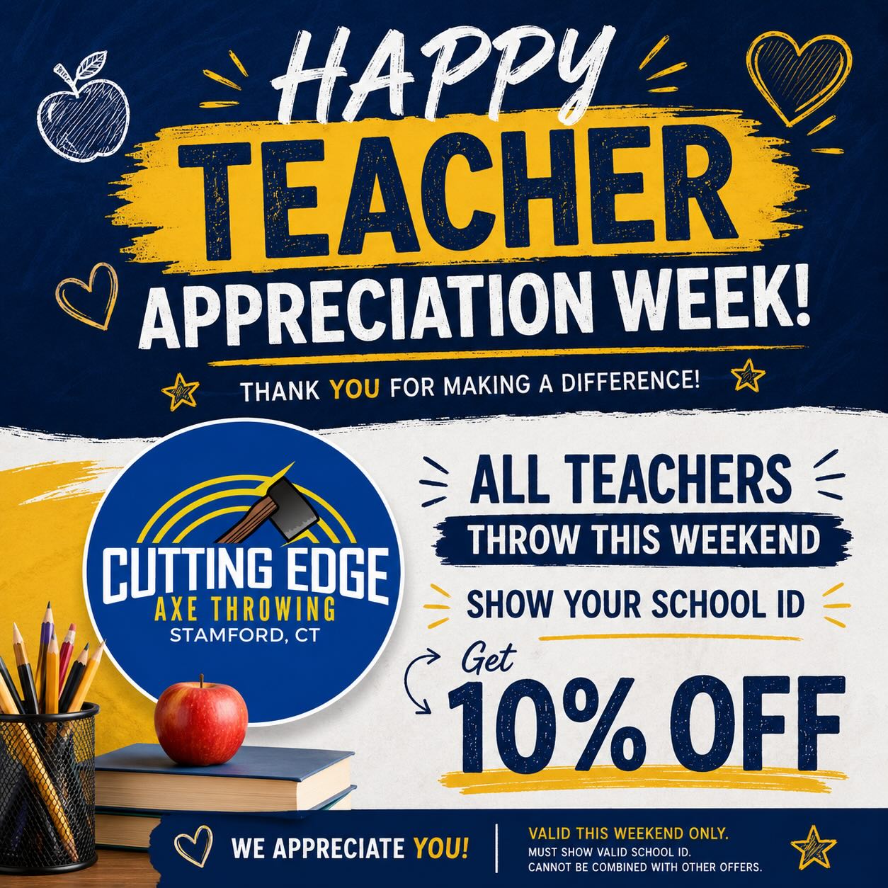 📚🍎 Happy Teacher Appreciation Week! 🍎📚
To all the amazing teachers shaping future generations — this one’s for YOU! 💙🪓
This weekend, all teachers who come throw with us and show a valid school ID will receive 10% OFF their visit at Cutting Edge Axe Throwing!
Grab your coworkers, release some stress, and celebrate all the hard work you do every day 🙌
#TeacherAppreciationWeek #TeacherDiscount #CuttingEdgeAxeThrowing #StamfordCT #AxeThrowing TeachersRock WeekendFun