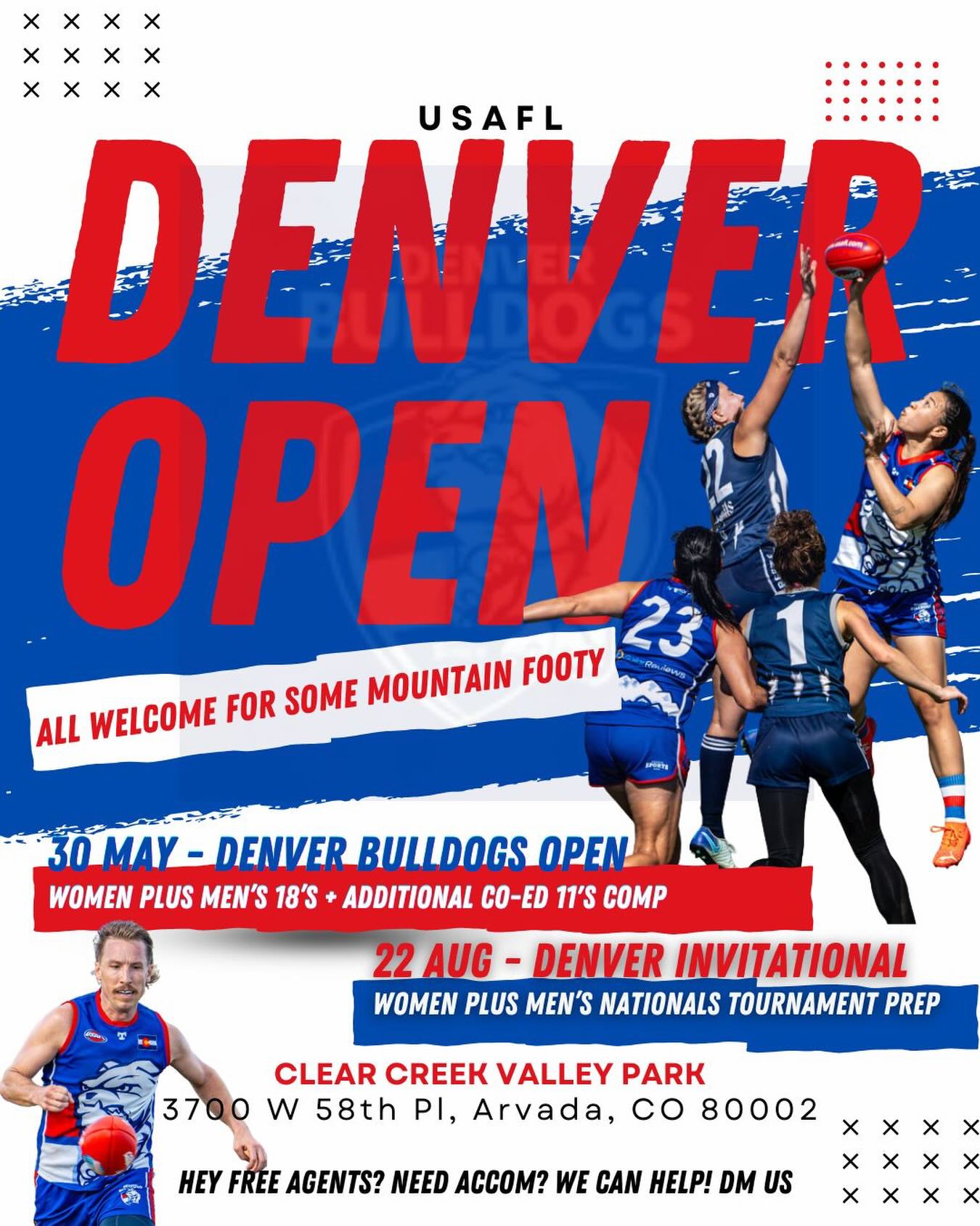 DEAR USAFL WORLD. It’s time!
📅 MAY 30, 2026
Denver Open – Early Season Football
• Women & Men’s & 18’s
• Additional 11’s Co-ed Comp
• Come for the Fun & Early Season Development
🎉 WHAT’S ON IN DENVER THAT WEEKEND:
• Outside Days Festival
• Rockies vs SF Giants (May 29–31)
• Live music + city-wide events!
📅 AUGUST 22, 2026
2nd Annual Denver Invitational
• Men’s, Women’s & Co-ed Tournaments
• USAFL-style competition
• Nationals prep begins!
🎉 WHAT’S ON IN DENVER THAT WEEKEND:
• Rockies vs Cleveland
• RugbyTown 7’s @ Infinity Park
• Concerts across the city!
🏨 NEED ACCOMMODATION?
We can help organize housing
📩 CONTACT
Dylan Braun
president@denverbulldogs.com
🔥 MOST IMPORTANT 🔥
FREE AGENTS WELCOME
• Any player, any team
• Solo travelers encouraged
• You’ll be placed on a team + included in everything.