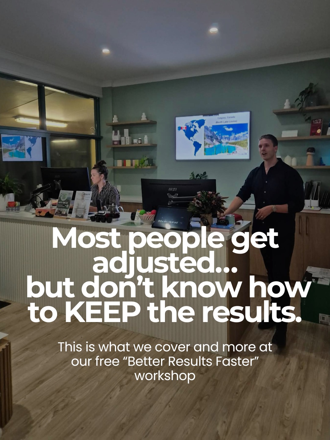 Most people think getting adjusted is enough but what you do between visits is what actually determines how long your adjustment last.
That’s why we run our Better Results Faster workshops.
We break down the stuff that actually makes a difference day to day, like:
• why some people hold their adjustments longer than others
• what habits are quietly slowing your progress down
• simple things you can do to help your body adapt better
• how to stop the cycle of “feel good → slip back”
If you’ve ever thought “what should I actually be doing outside the clinic?”
this is for you.
Next one’s coming up!
Send us a message with WORKSHOP and we’ll get you the details.