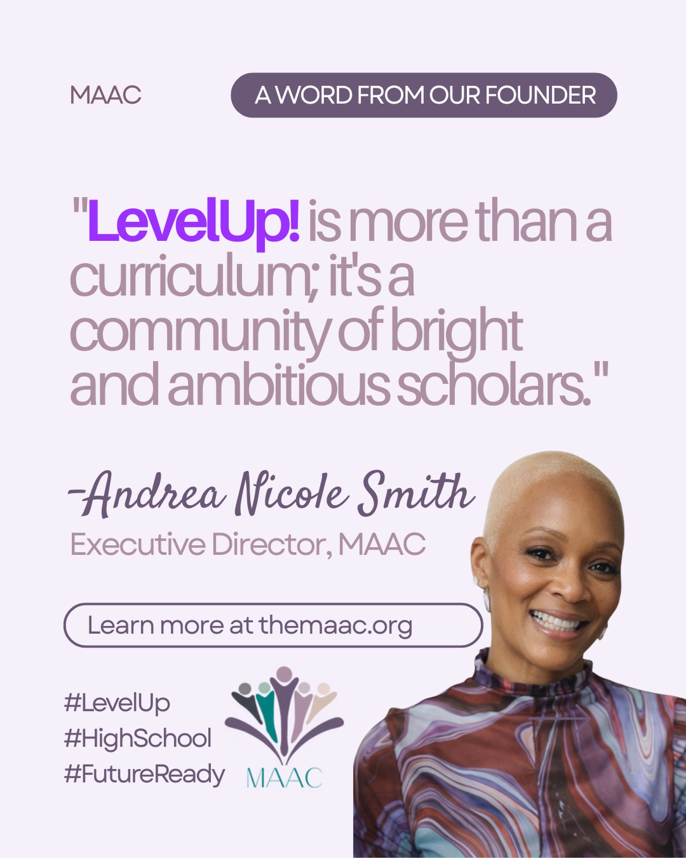 “LevelUp! is more than a curriculum; it’s a community of bright and ambitious scholars.” — Andrea Nicole Smith, Executive Director Learn how MAAC is transforming college prep for students nationwide.
We are SO proud of each and every one of them.
themaac.org (http://themaac.org/) #LevelUp #HighSchool #FutureReady